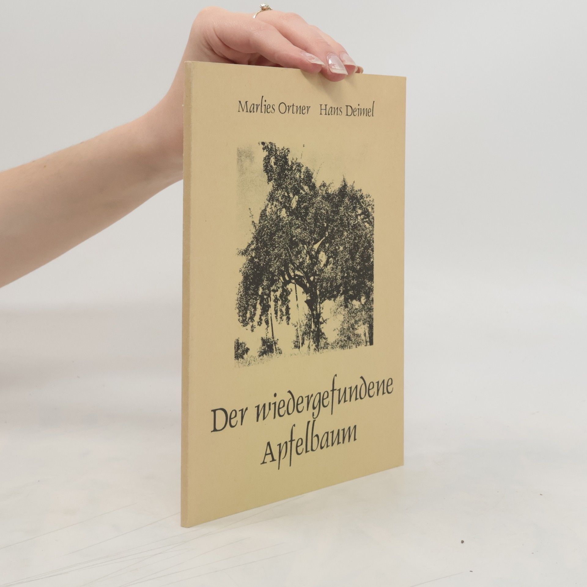 Ortner Marlies Der wiedergefundene Apfelbaum