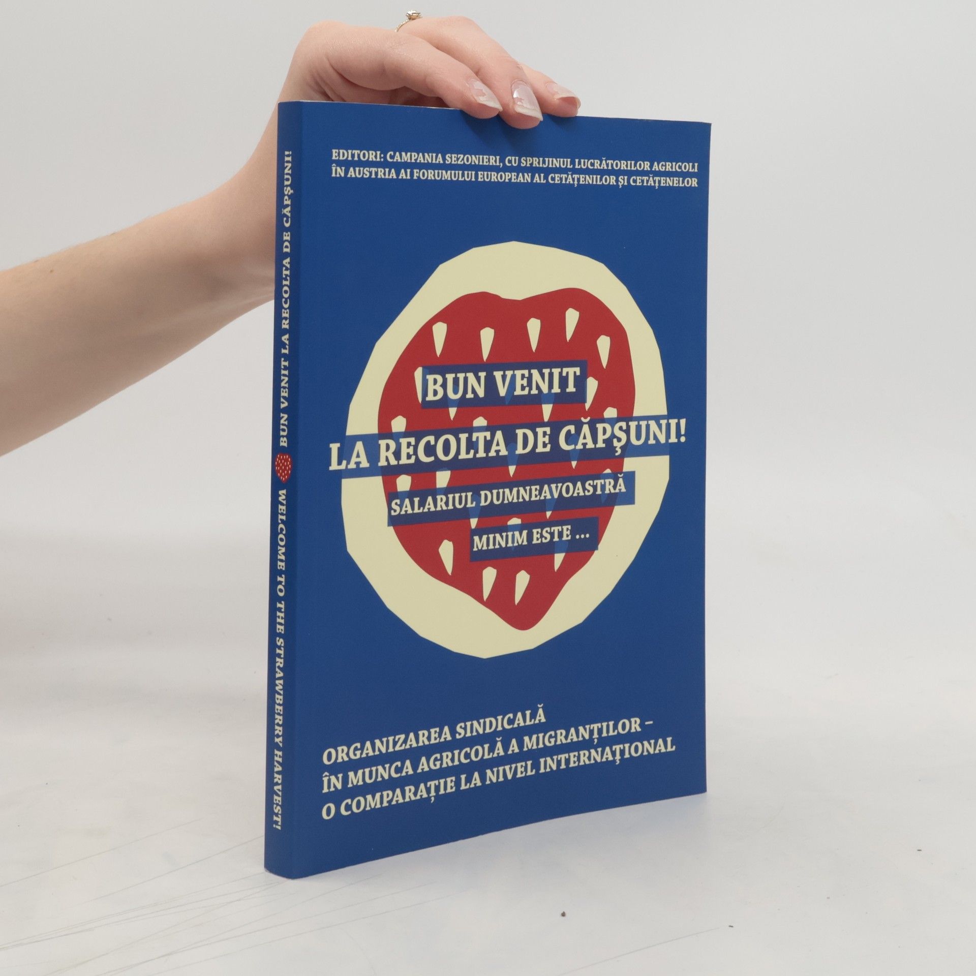 Collective Bun venit la recolta de căpşuni!