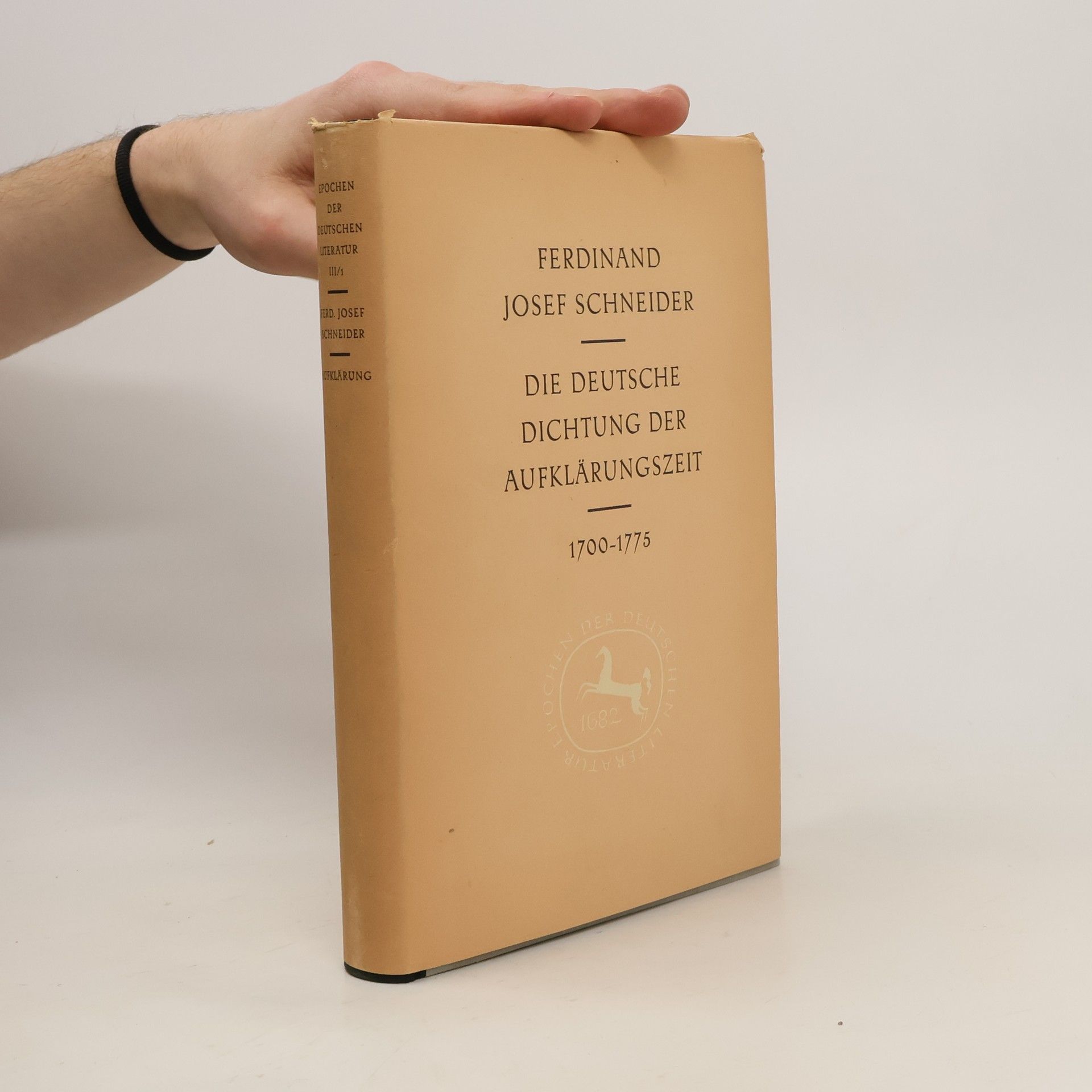 Ferdinand Josef Schneider Die deutsche Dichtung der Aufklärungszeit 1700-1775