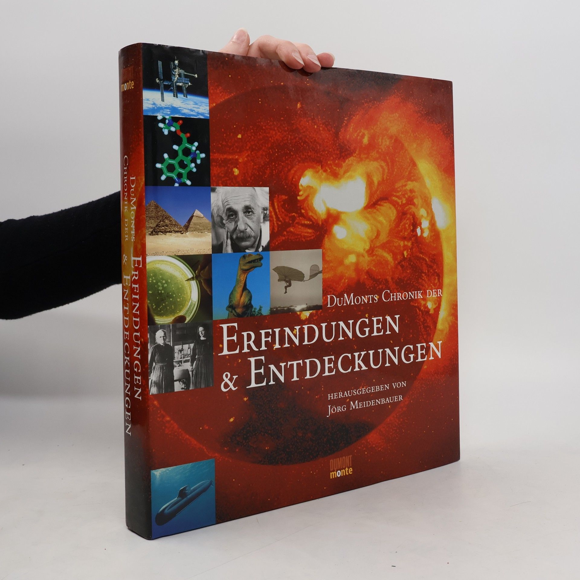 Jörg Meidenbauer DuMonts Chronik der Erfindungen & Entdeckungen