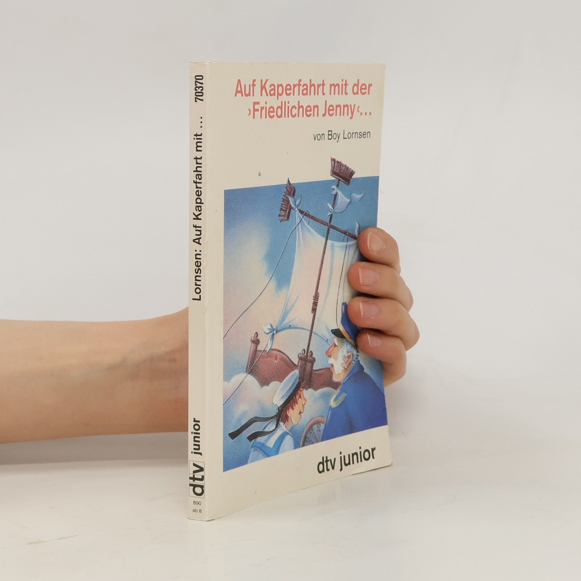 Boy Lornsen Auf Kaperfahrt mit der Friedlichen Jenny...