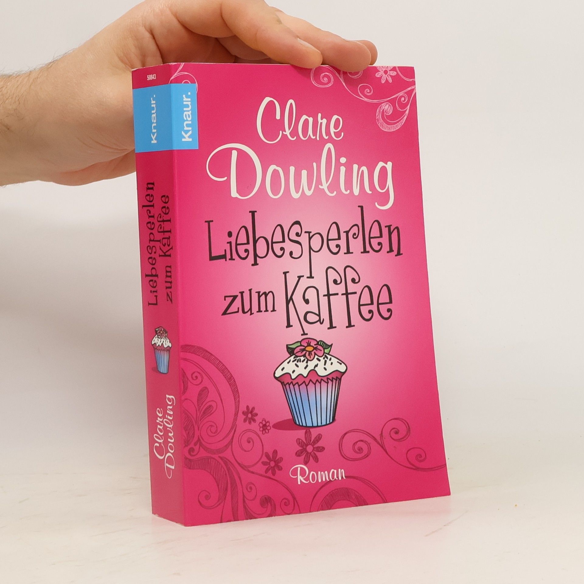 Clare Dowling Liebesperlen zum Kaffee