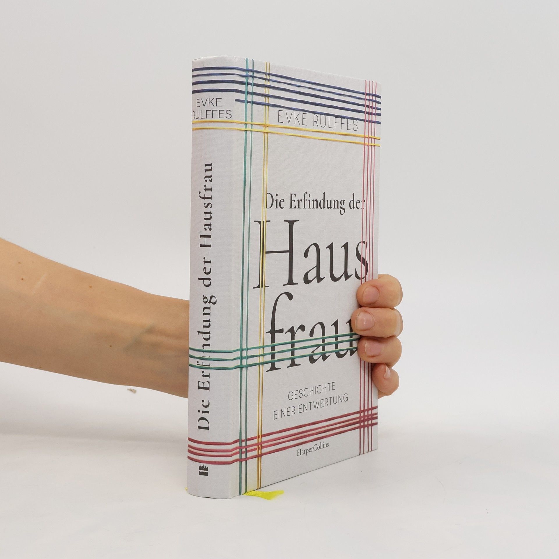 Evke Rulffes Die Erfindung der Hausfrau