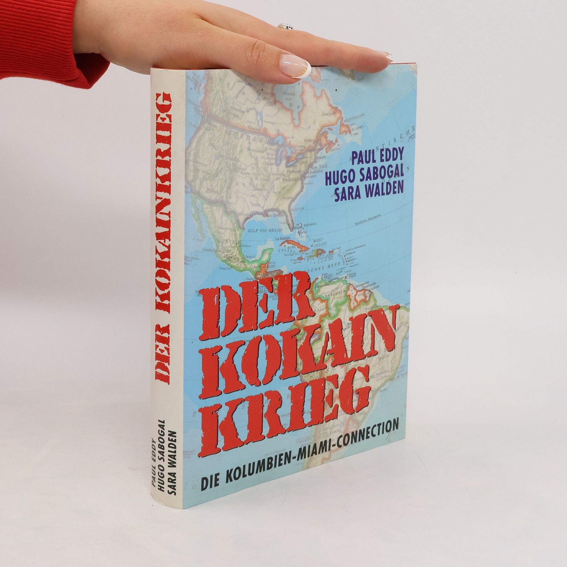 Paul Eddy Der Kokainkrieg