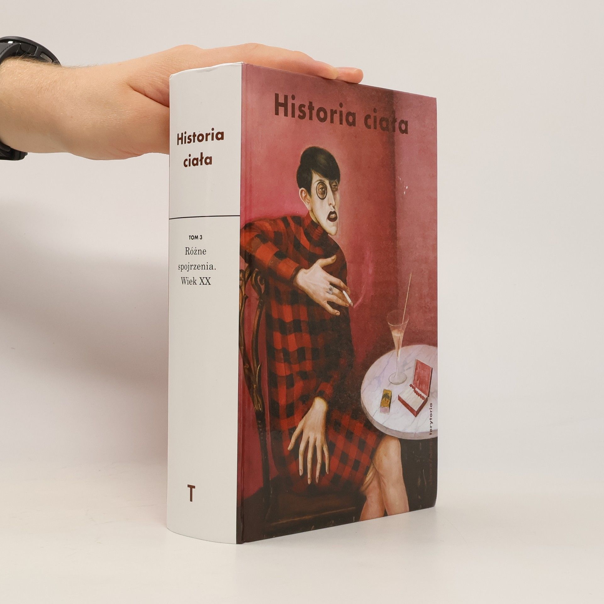 Krystyna Belaid Historia ciała. Tom 3, Różne spojrzenia. Wiek XX