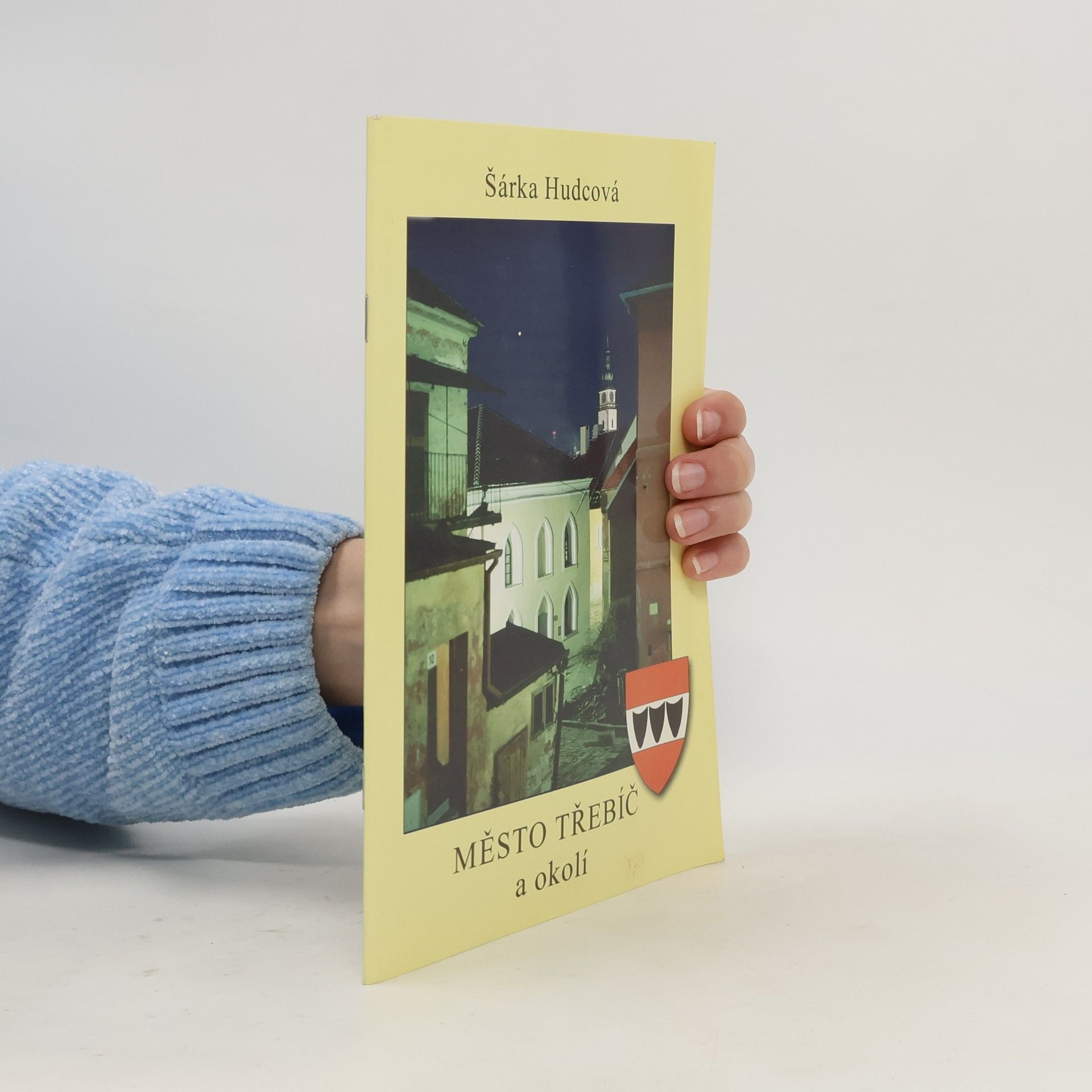 Šárka Hudcová Město Třebíč a okolí