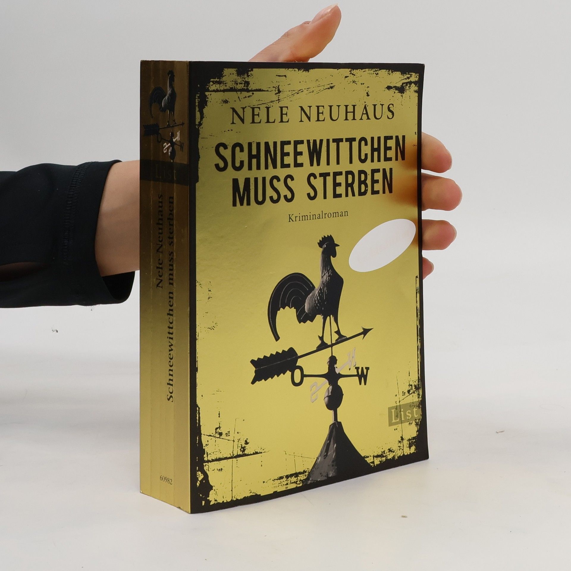 Nele Neuhaus Schneewittchen muss sterben : Kriminalroman