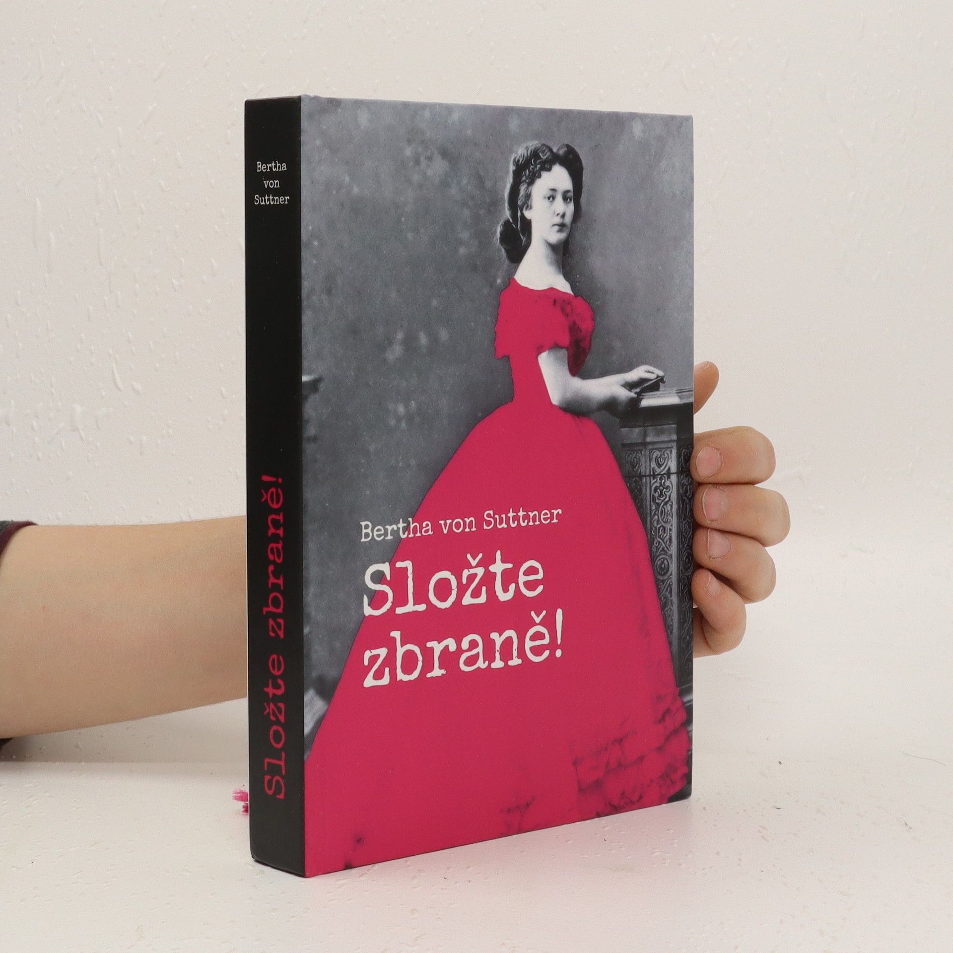 Bertha von Suttner Složte zbraně!