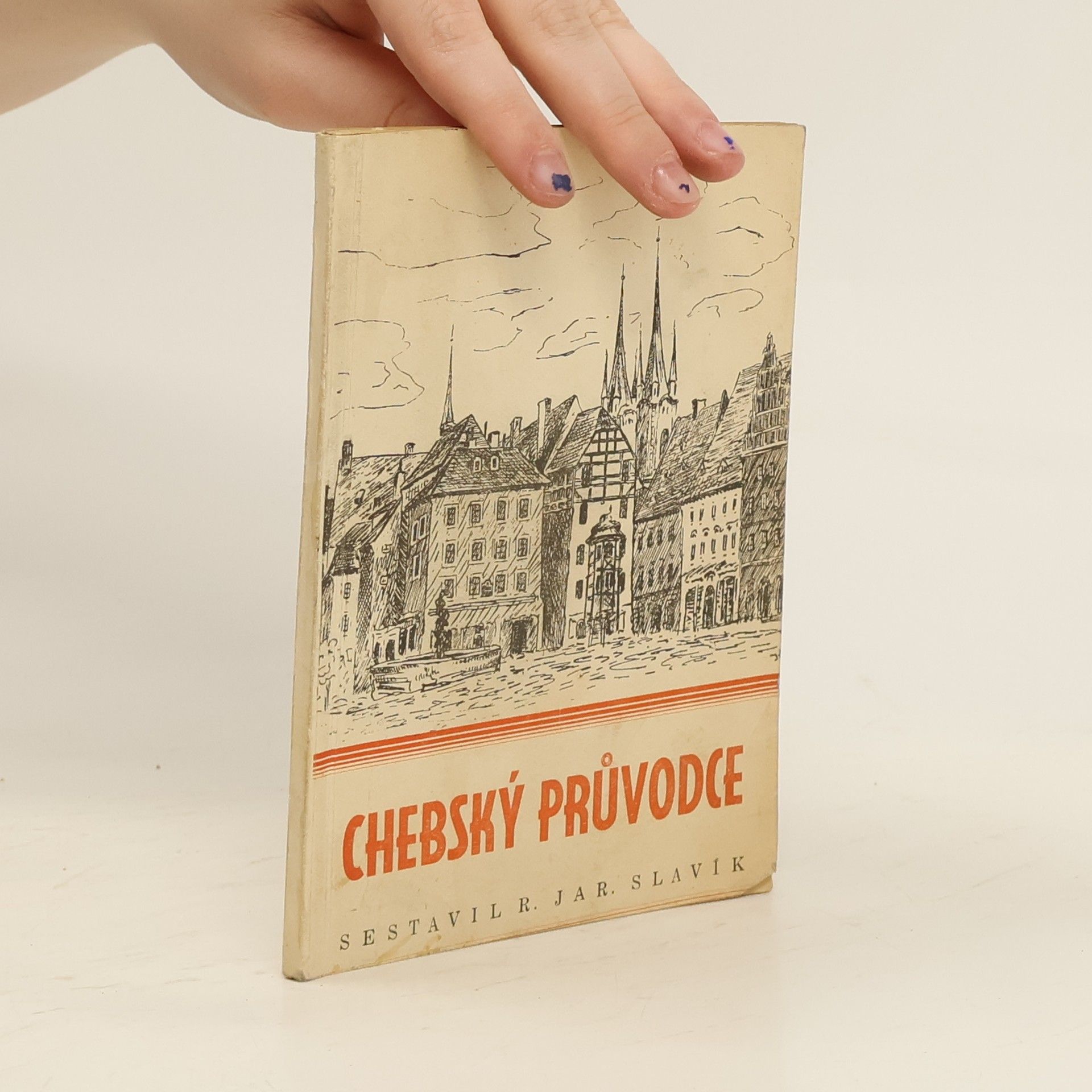 Jaroslav Slavík Chebský průvodce