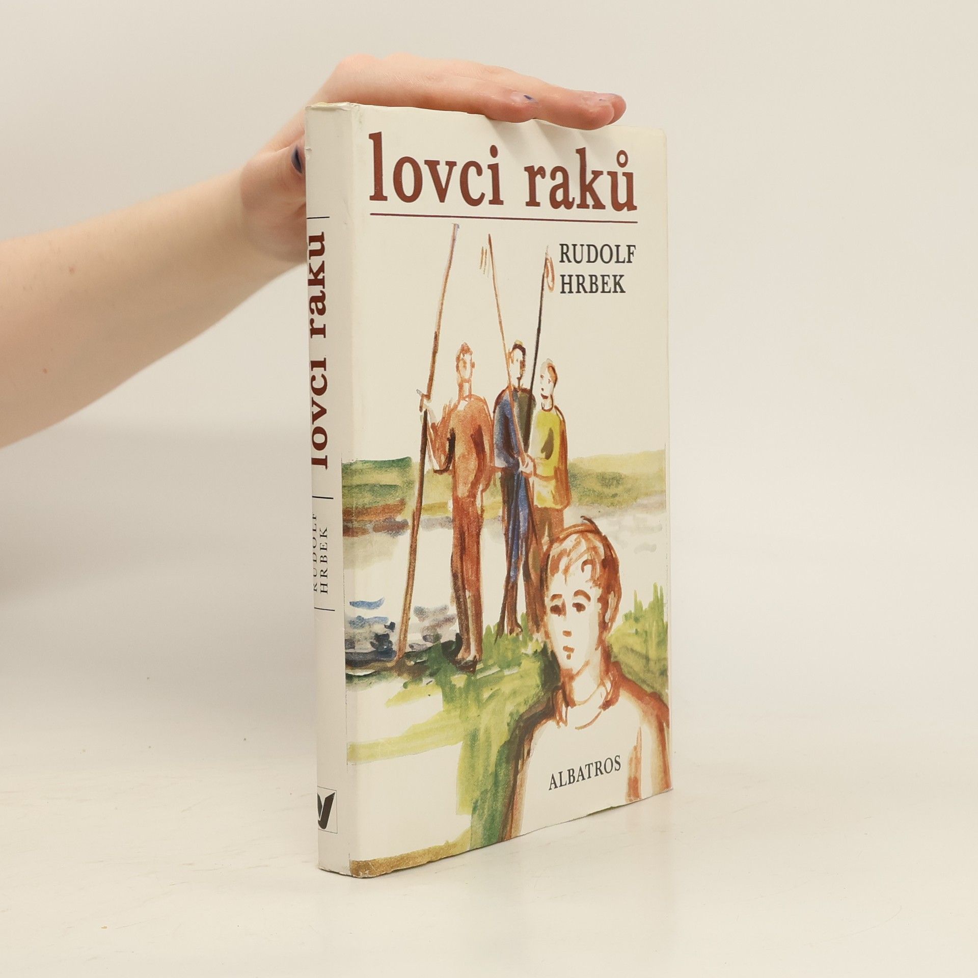 Rudolf Hrbek Lovci raků