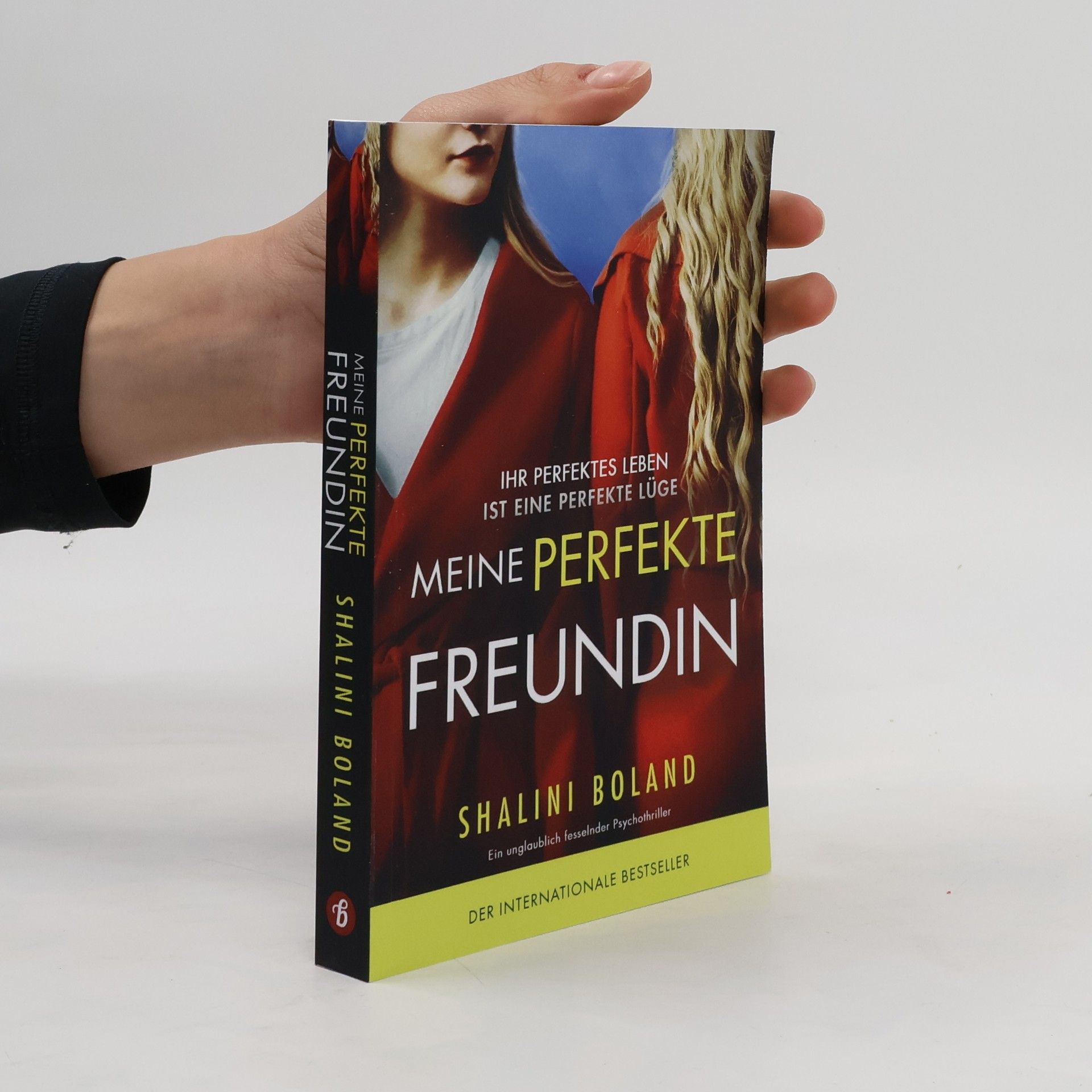 Shalini Boland Meine Perfekte Freundin