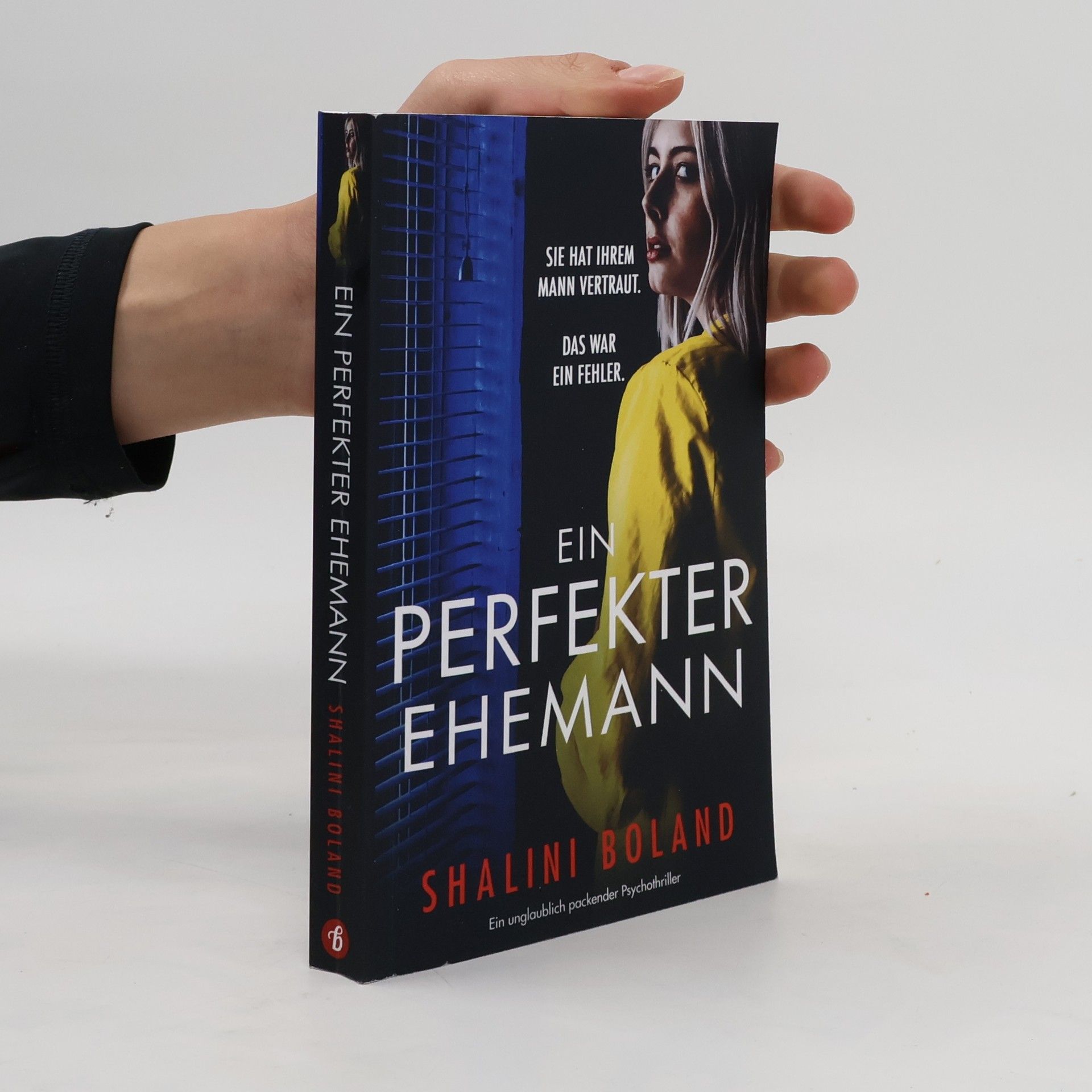 Shalini Boland Ein perfekter Ehemann
