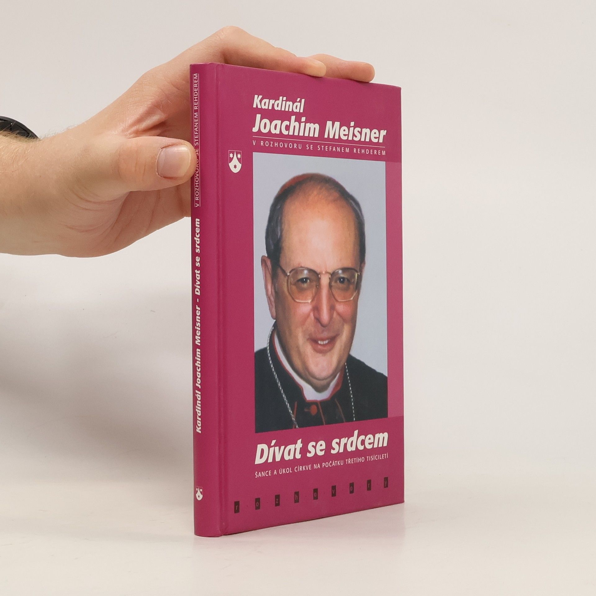 Joachim Meisner Dívat se srdcem