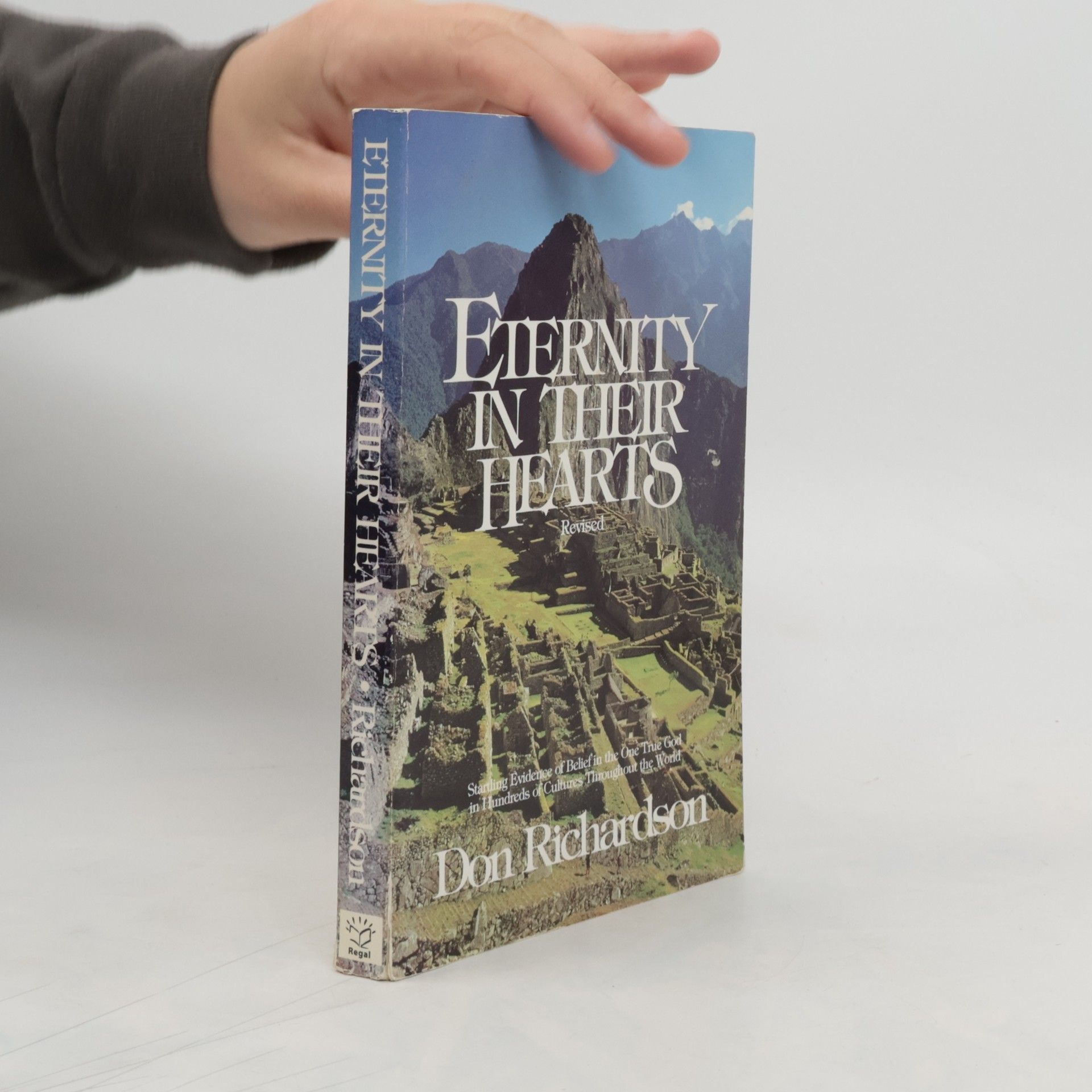 Don Richardson Eternity in Their Hearts