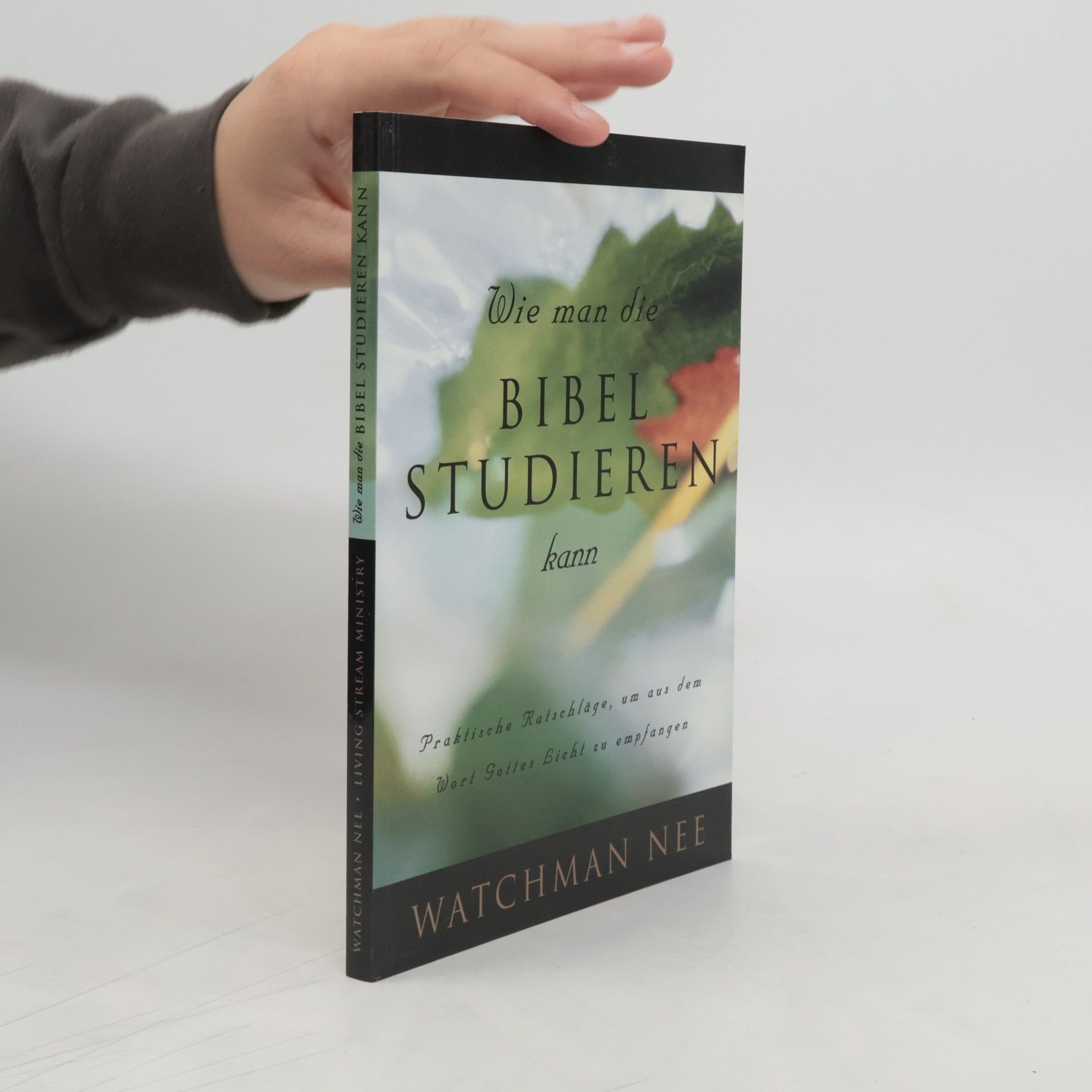 Watchman Nee Wie man die Bibel studieren kann