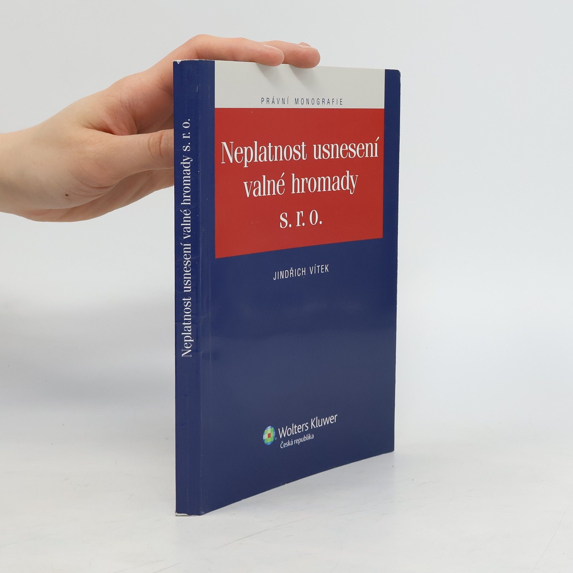 Jindřich Vítek Neplatnost usnesení valné hromady s.r.o.