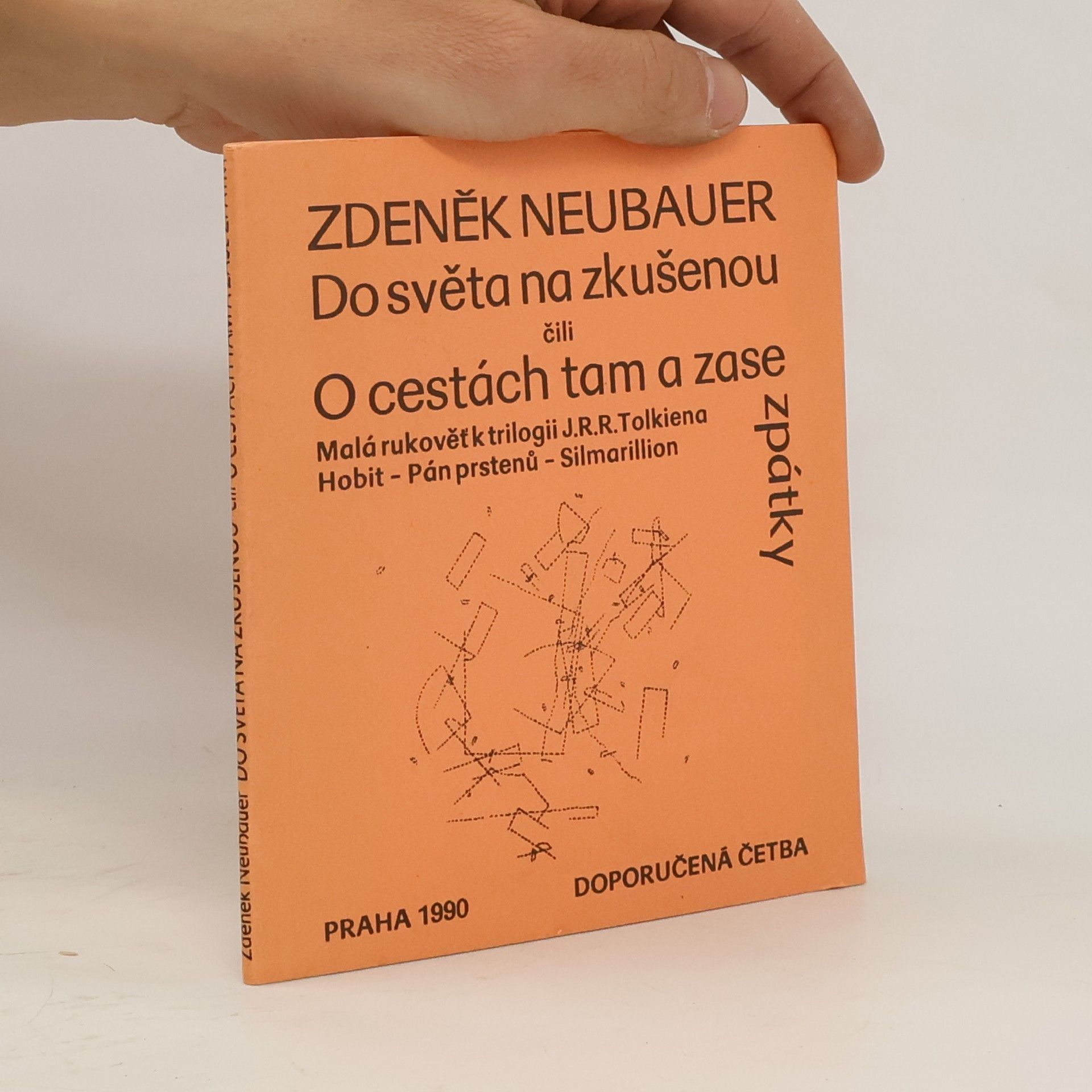 Zdeněk Neubauer Do světa na zkušenou čili O cestách tam a zase zpátky