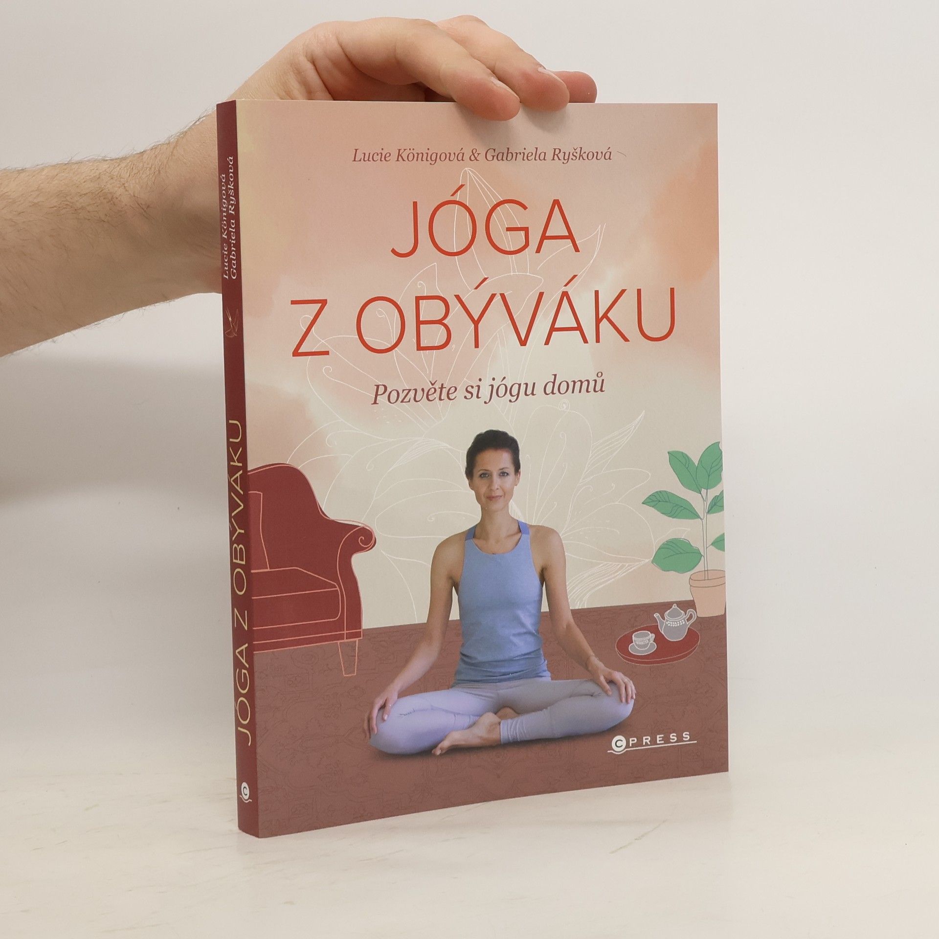 Lucie Königová Jóga z obýváku : pozvěte si jógu domů