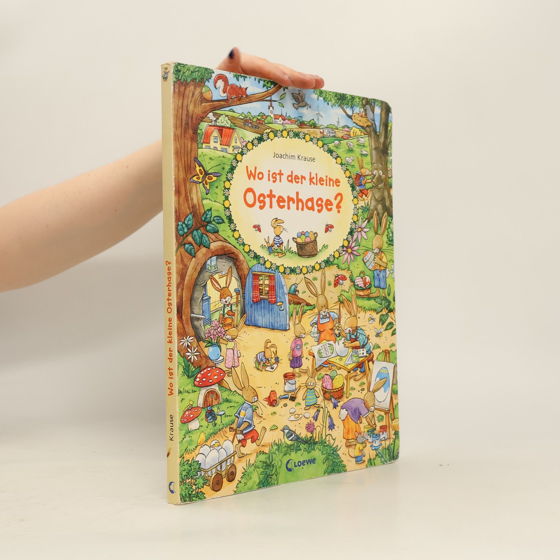 Joachim Krause Wo ist der kleine Osterhase?