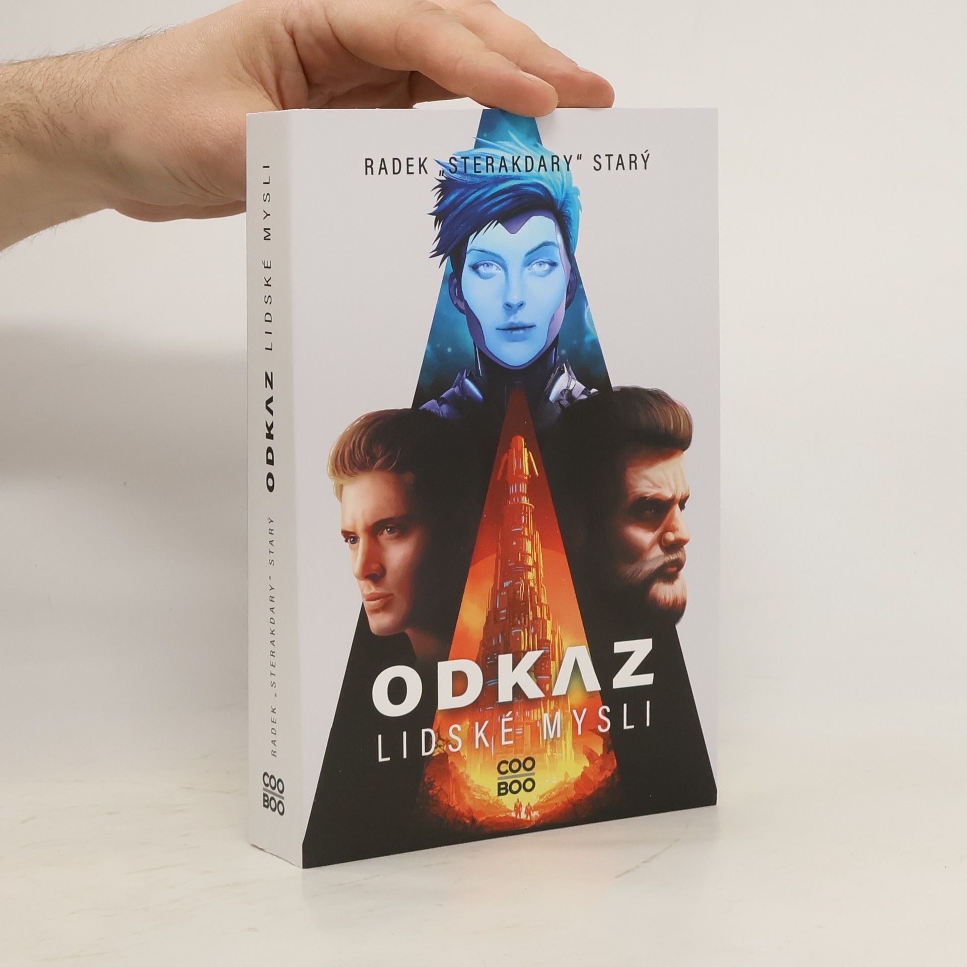 Radek Starý Odkaz lidské mysli