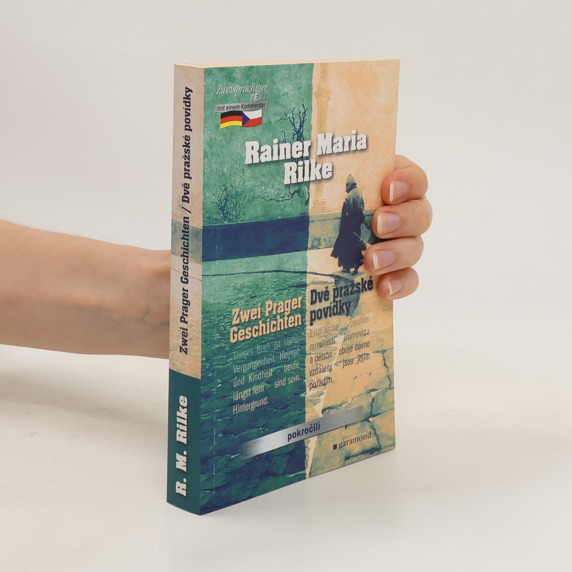 Rainer Maria Rilke Dvě pražské povídky. Zwei Prager Geschichten