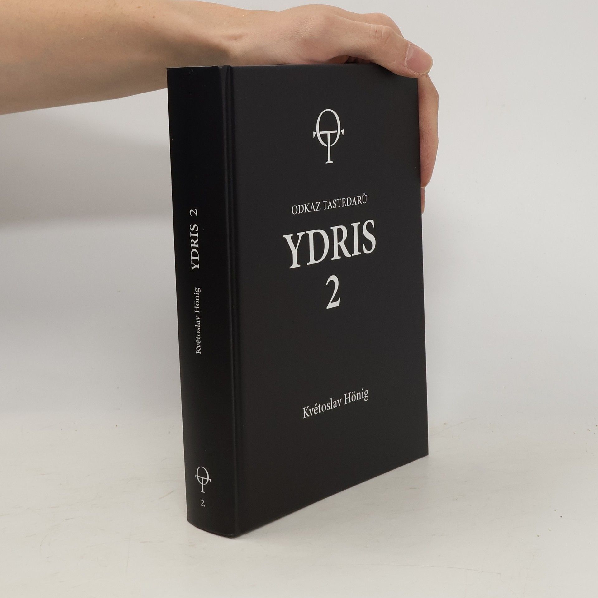 Květoslav Hönig Odkaz Tastedarů. Ydris. 2