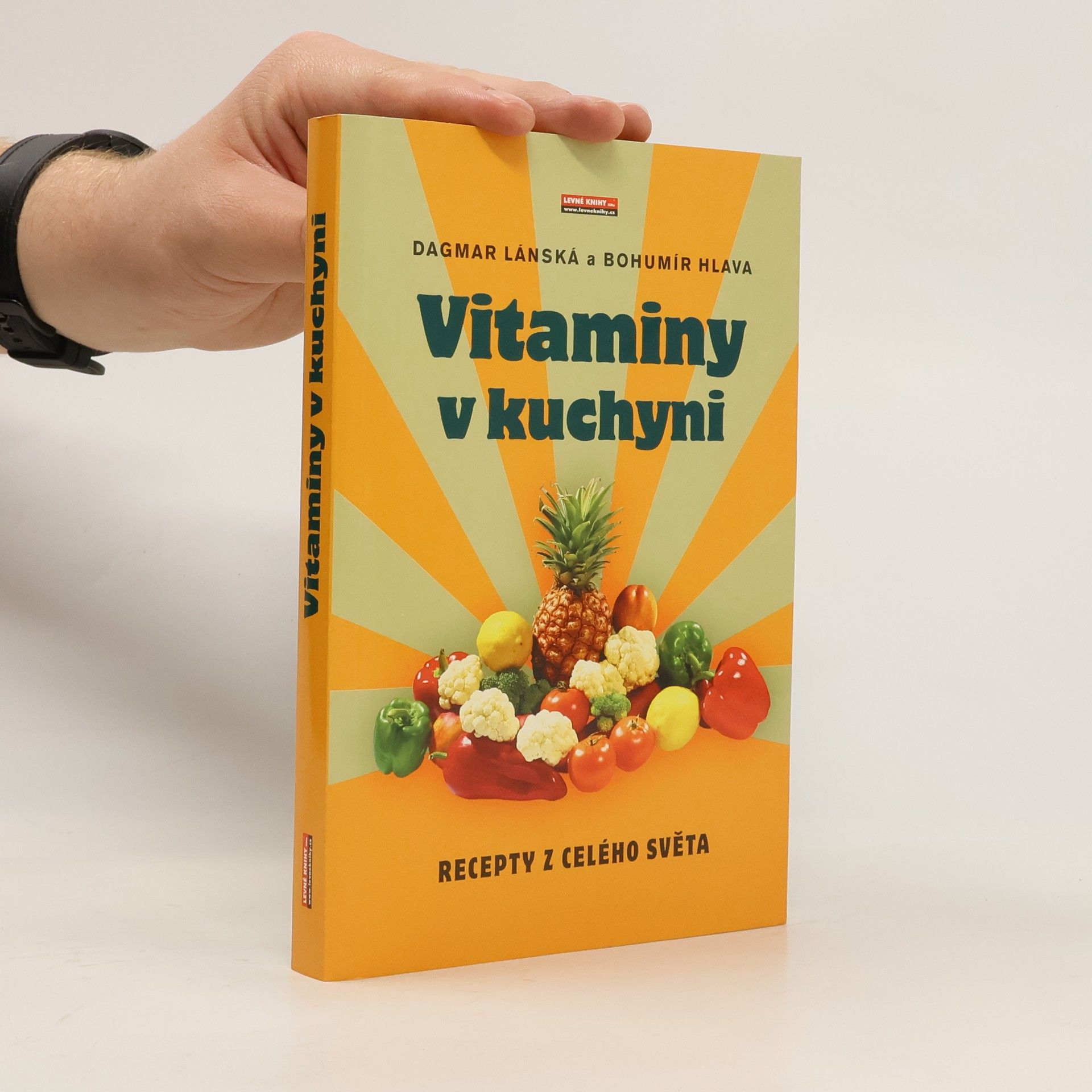 Dagmar Lánská Vitaminy v kuchyni