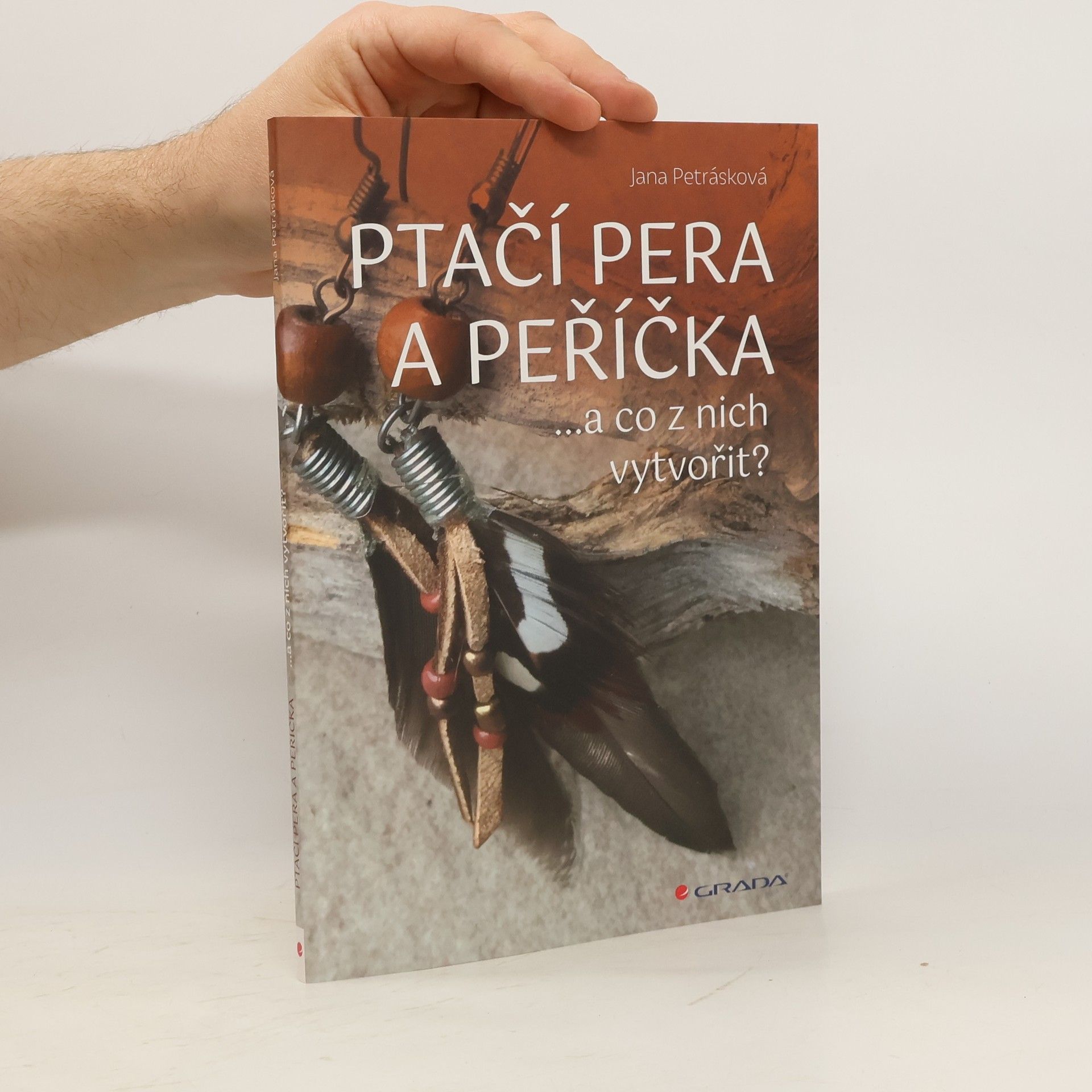 Jana Petrásková Ptačí pera a peříčka