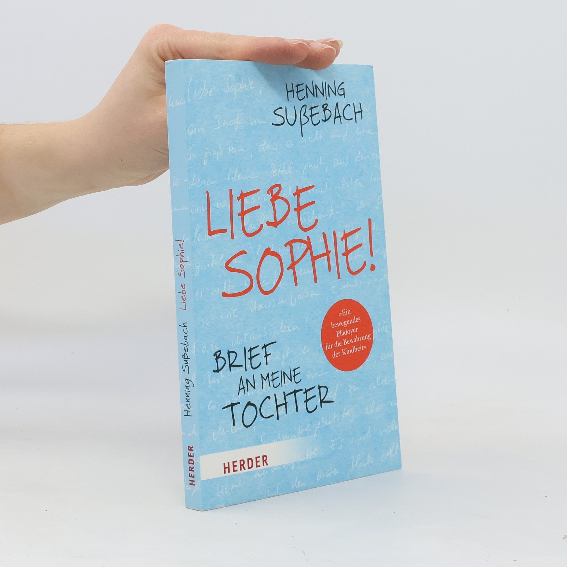 Henning Sußebach Liebe Sophie