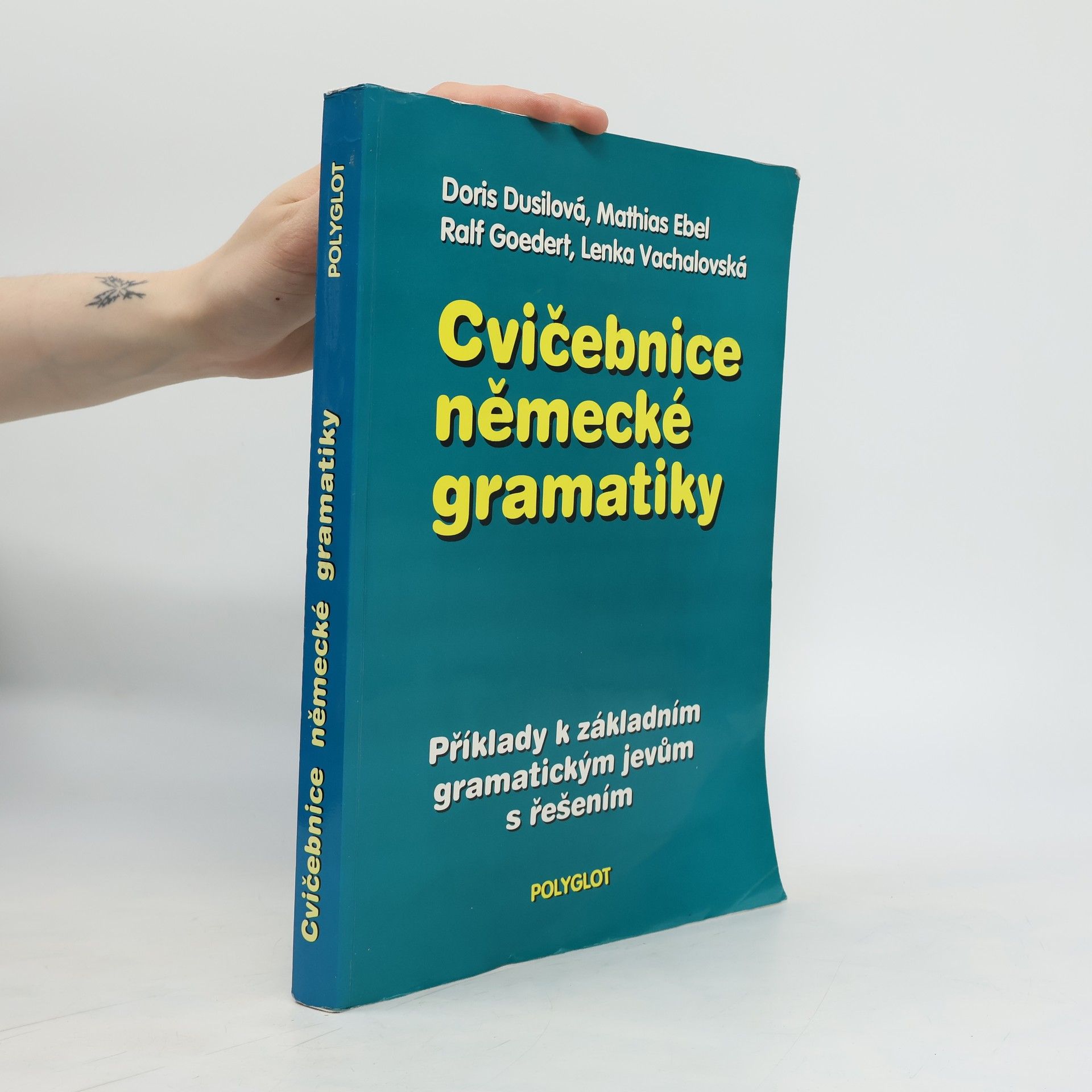 kolektiv Cvičebnice německé gramatiky : Příklady k základním gramatickým jevům s řešením