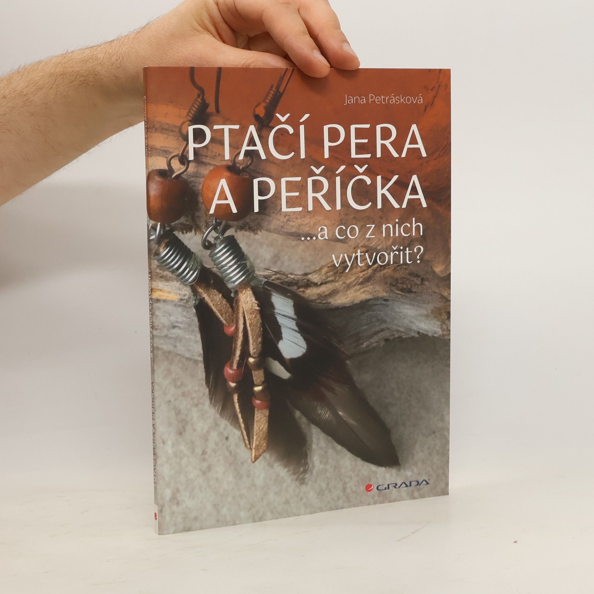 Jana Petrásková Ptačí pera a peříčka