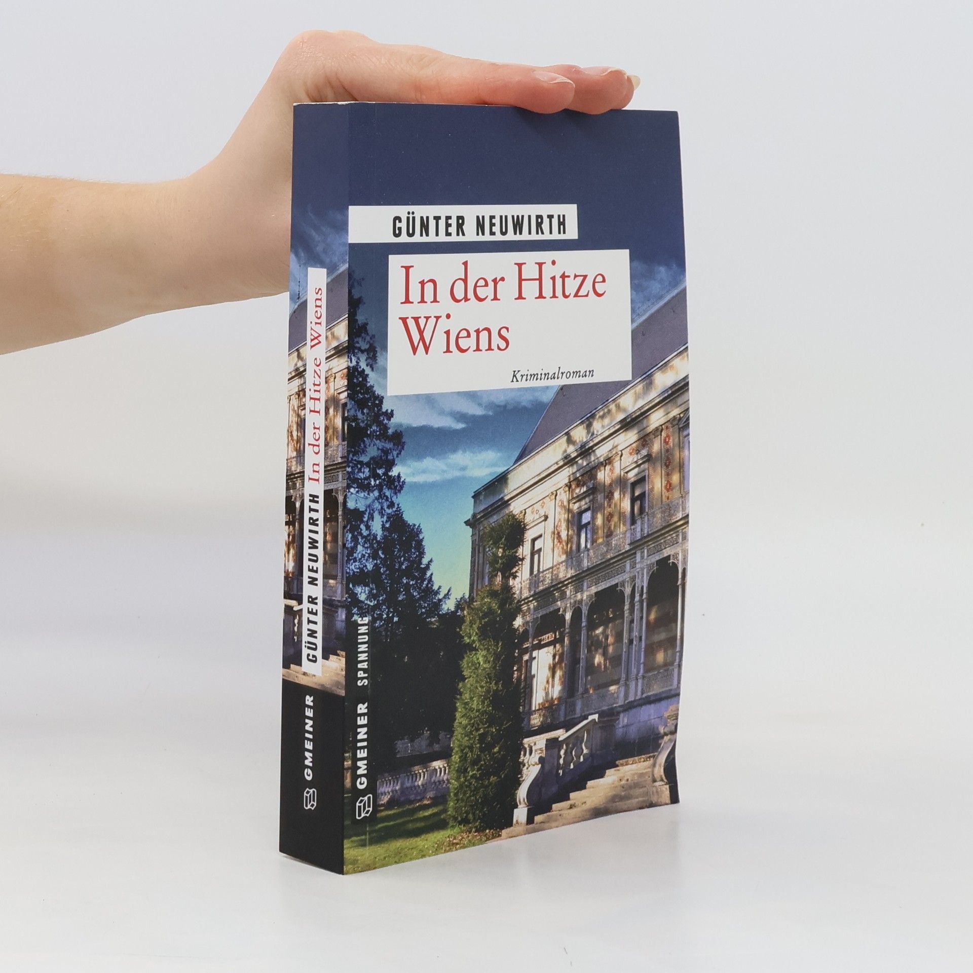 Günter Neuwirth In der Hitze Wiens