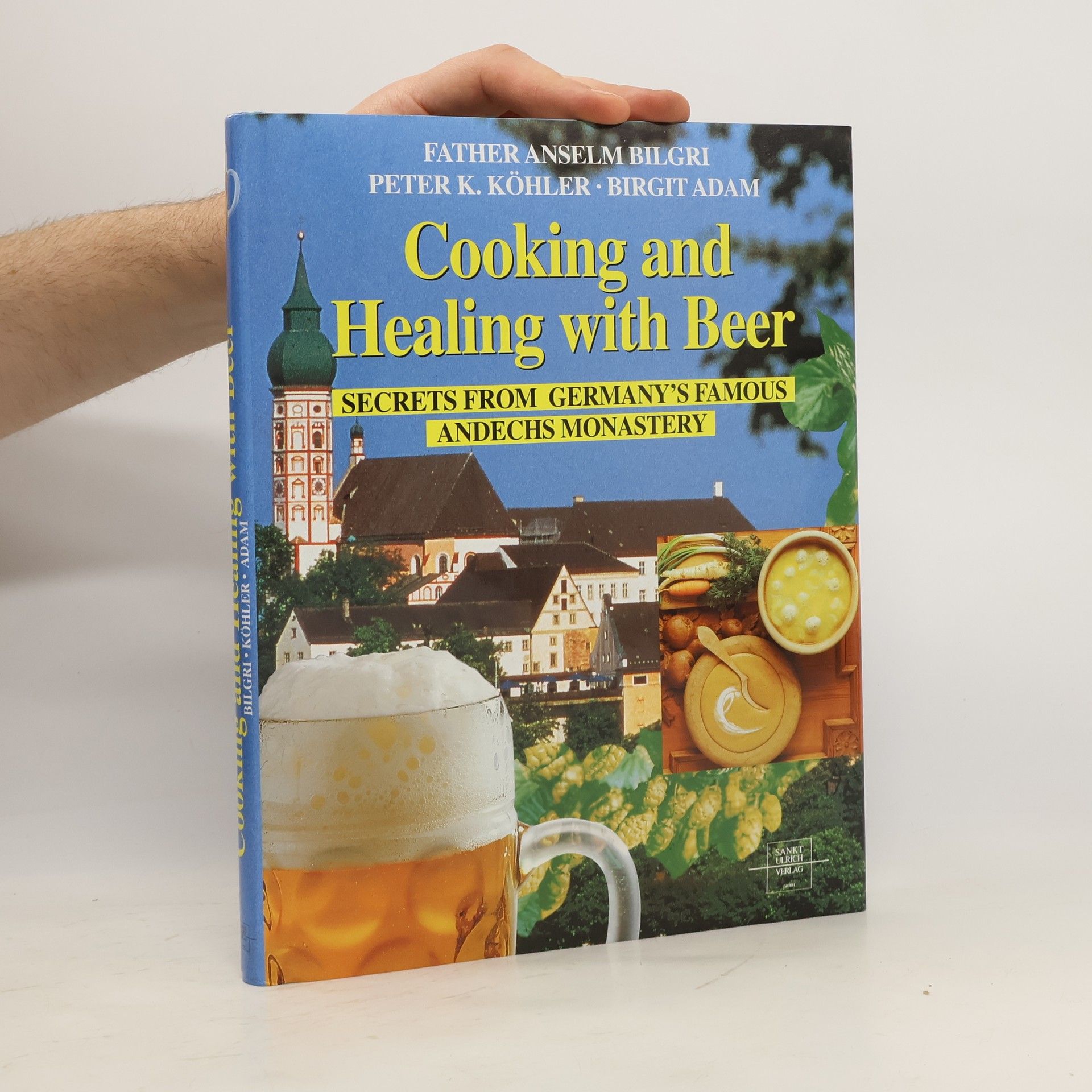 Anselm Bilgri Cooking and healing with beer