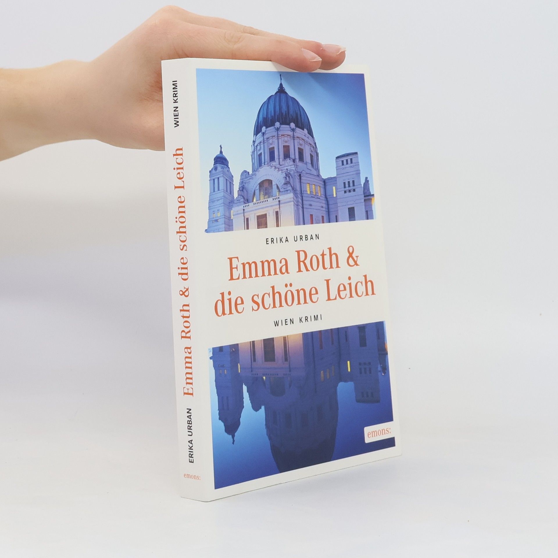 Erika Urban Emma Roth & die schöne Leich