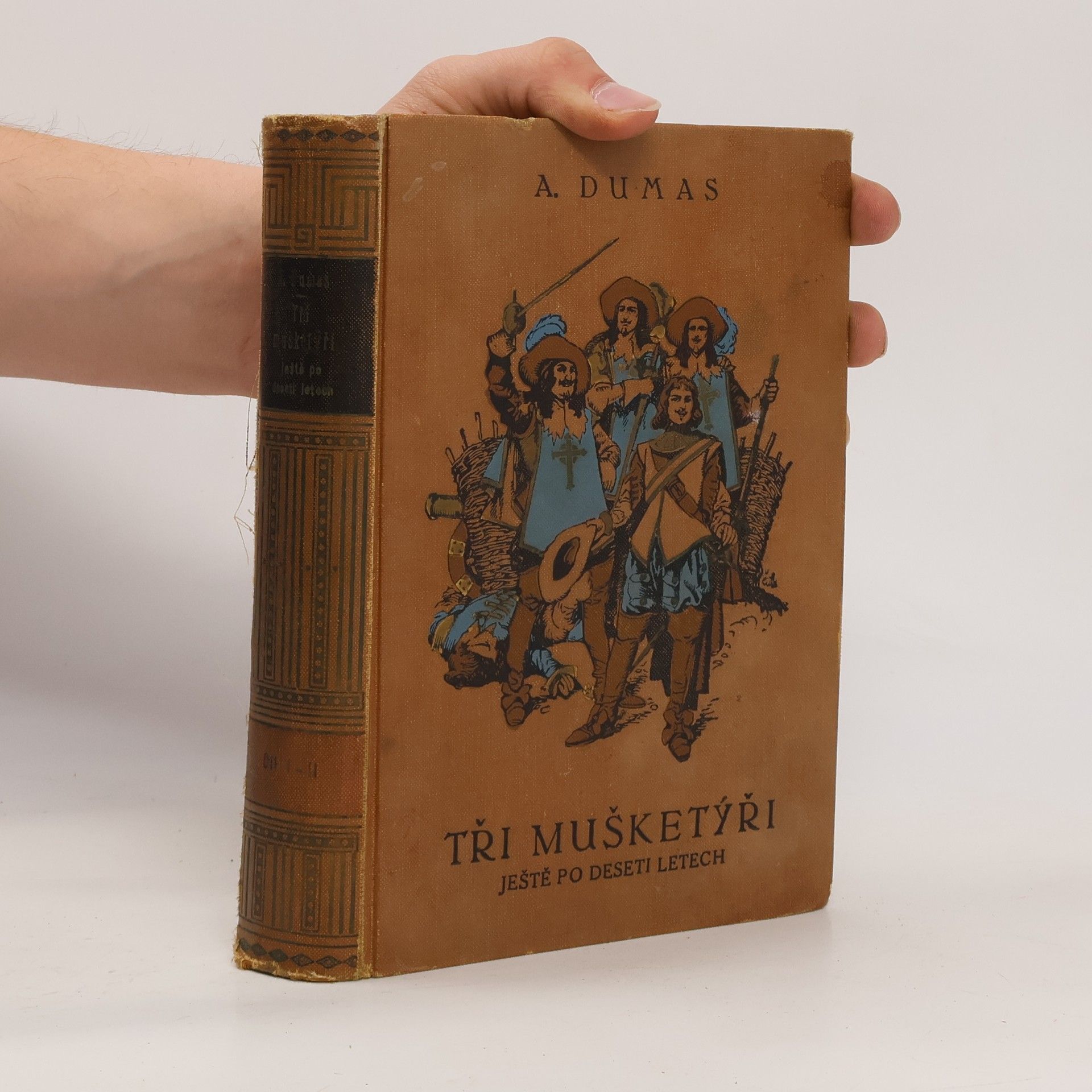 Alexandre Dumas der Ältere Tři mušketýři ještě po desíti letech