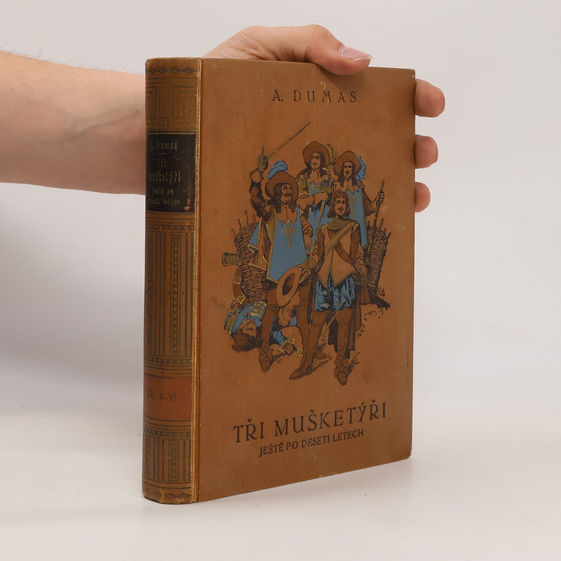 Alexandre Dumas Tři mušketýři ještě po deseti letech Díl V.