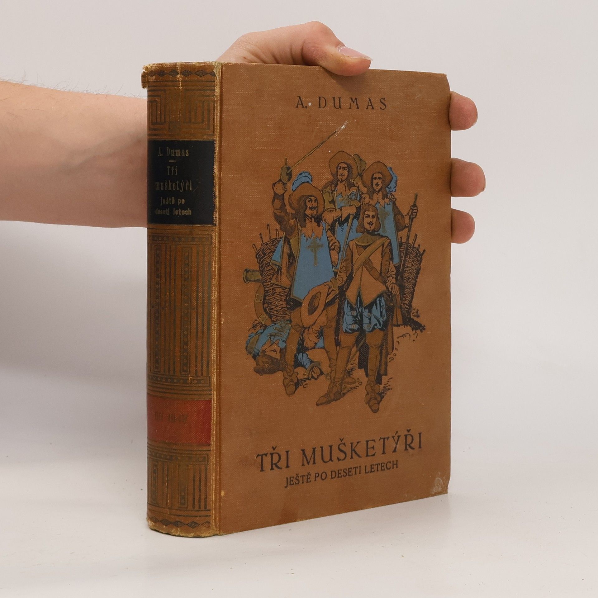 Alexandre Dumas der Ältere Tři mušketýři III