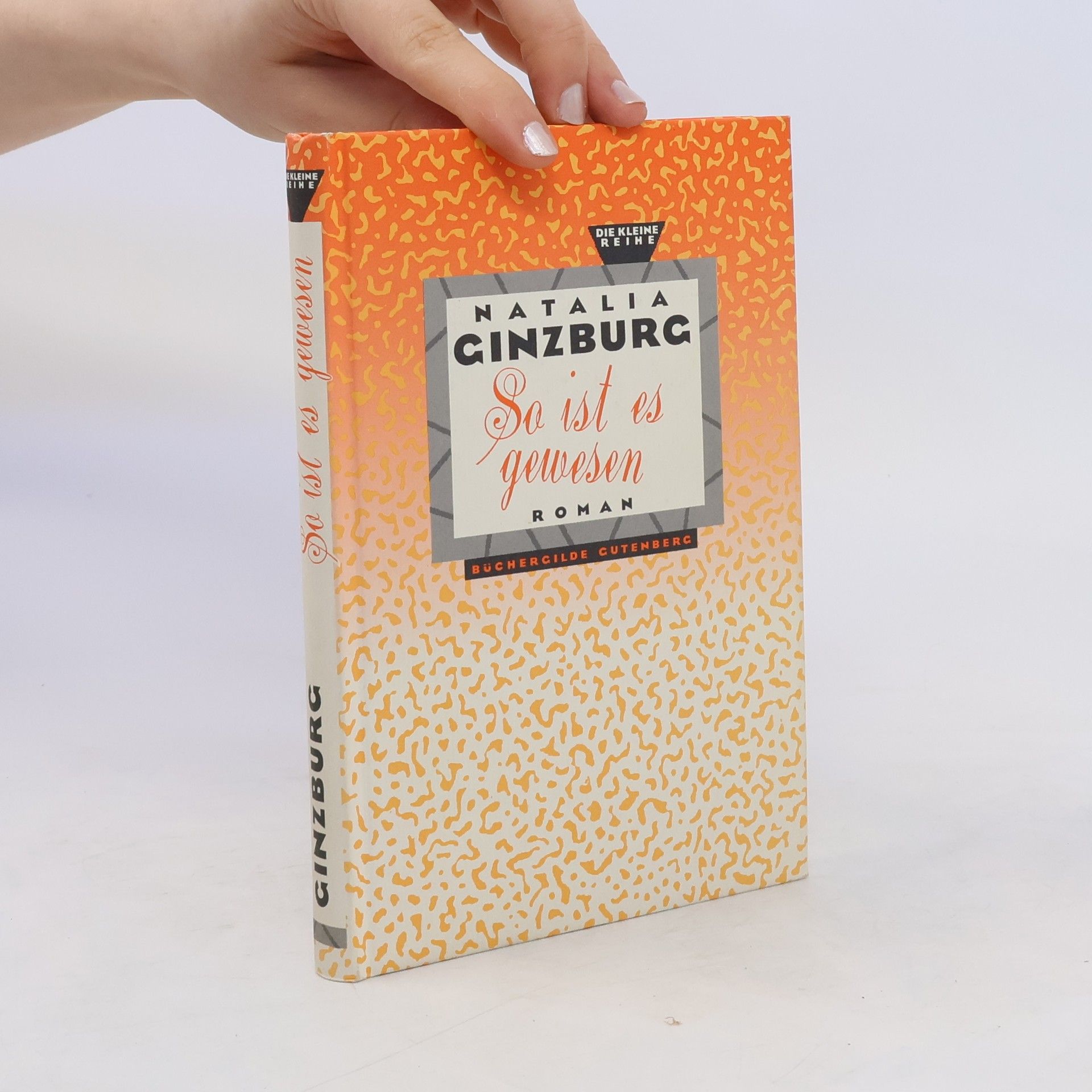 Natalia Ginzburg So ist es gewesen