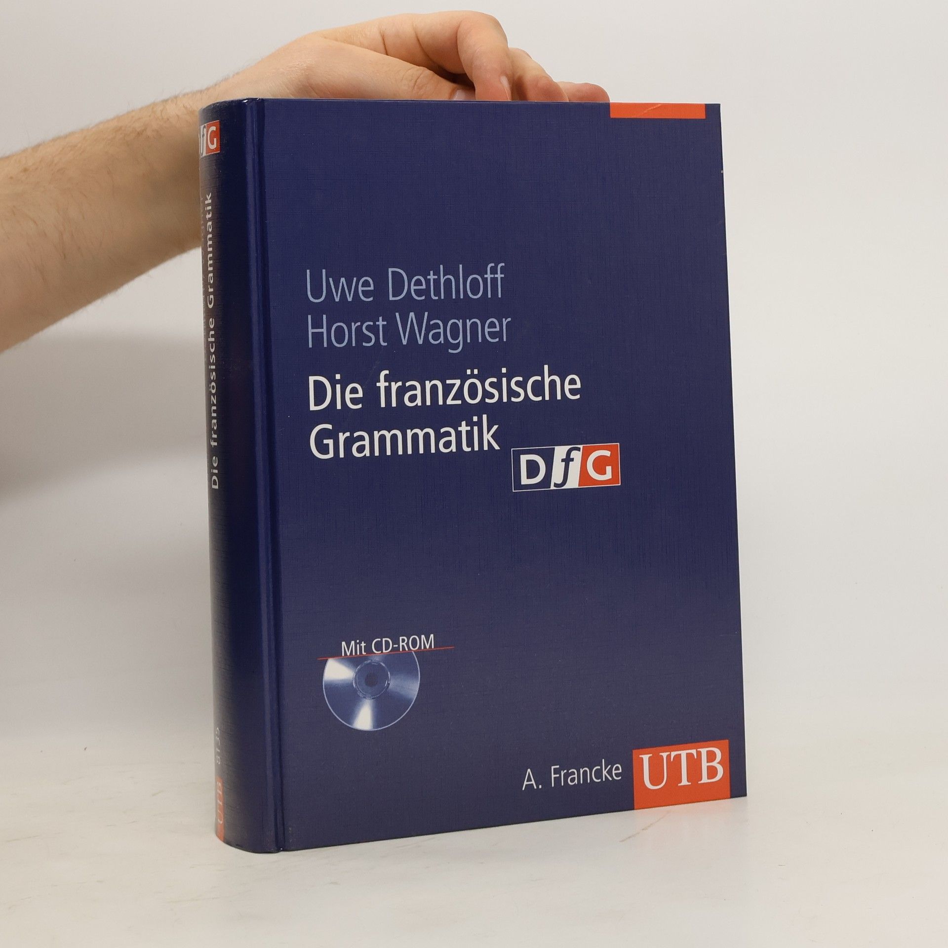 Uwe Dethloff Die französische Grammatik