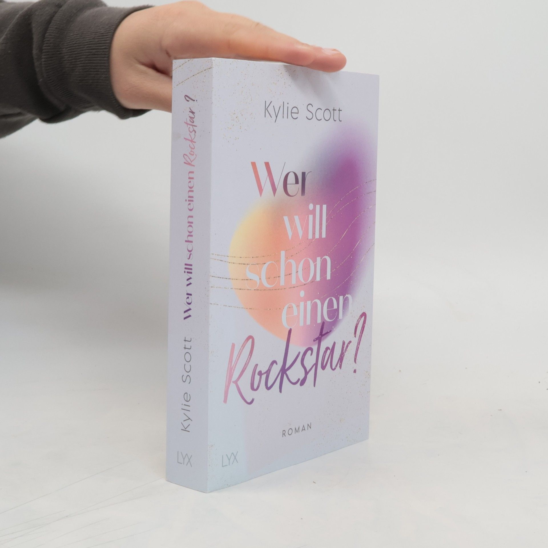 Kylie Scott Wer will schon einen Rockstar?