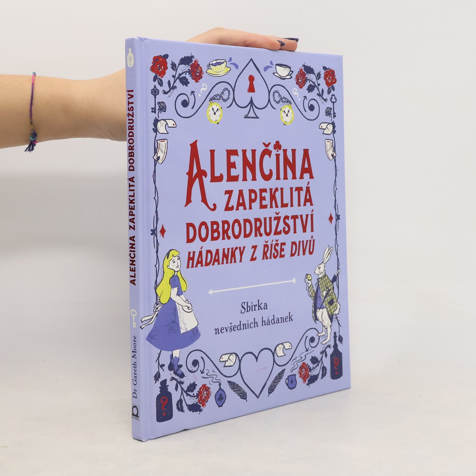Gareth Moore Alenčina zapeklitá dobrodružství
