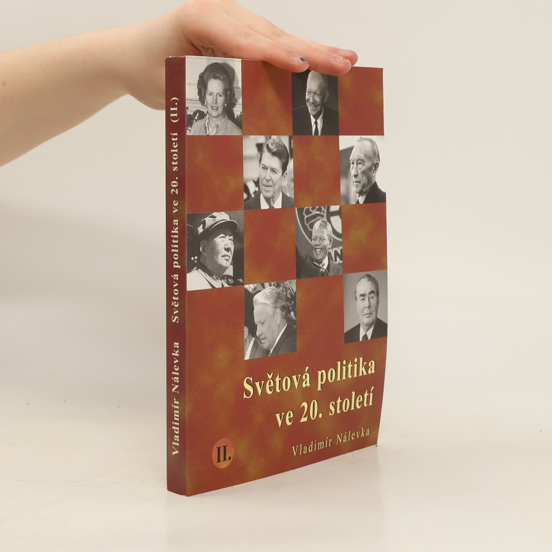 Vladimír Nálevka Světová politika ve 20. století II