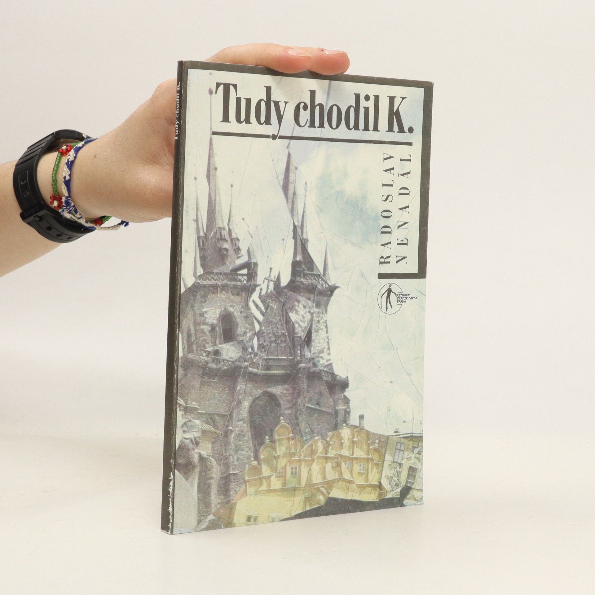 Radoslav Nenadál Tudy chodil K.