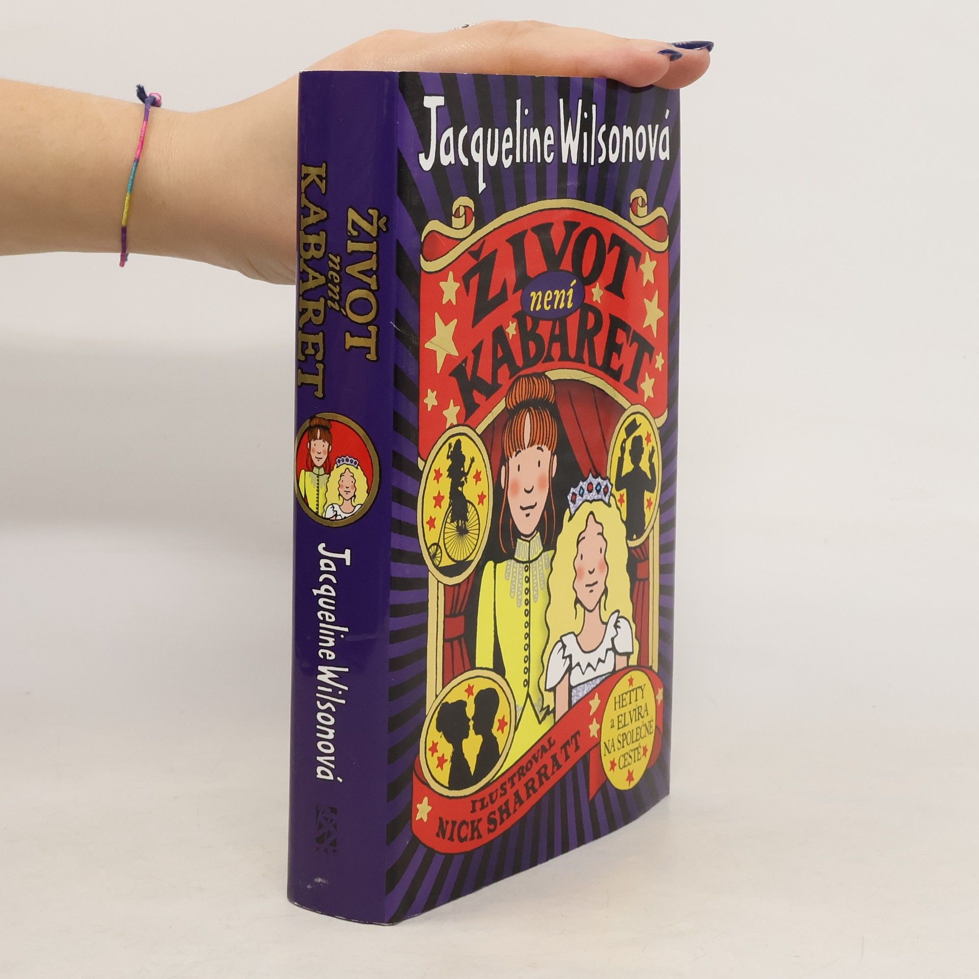 Jacqueline Wilson Život není kabaret