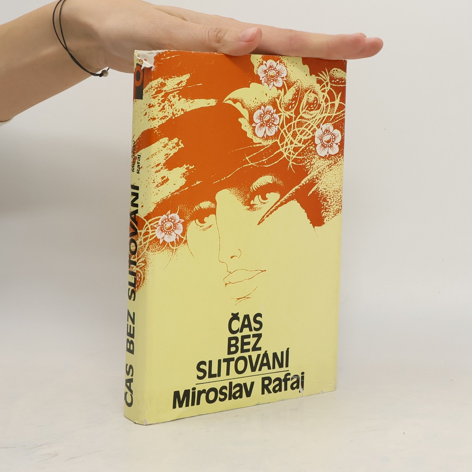 Miroslav Rafaj Čas bez slitování