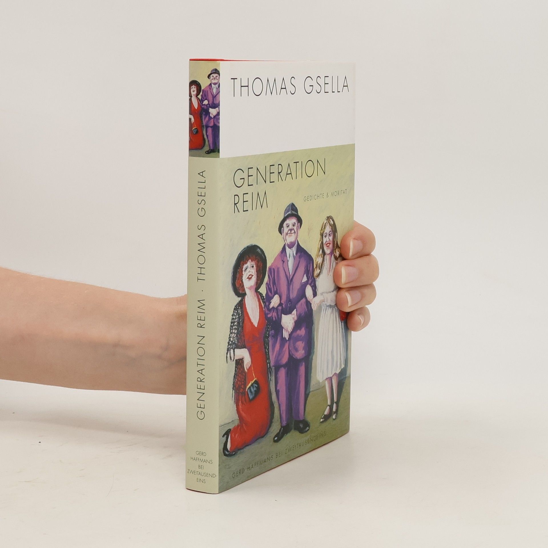 Thomas Gsella Generation Reim. Gedichte und Moritat