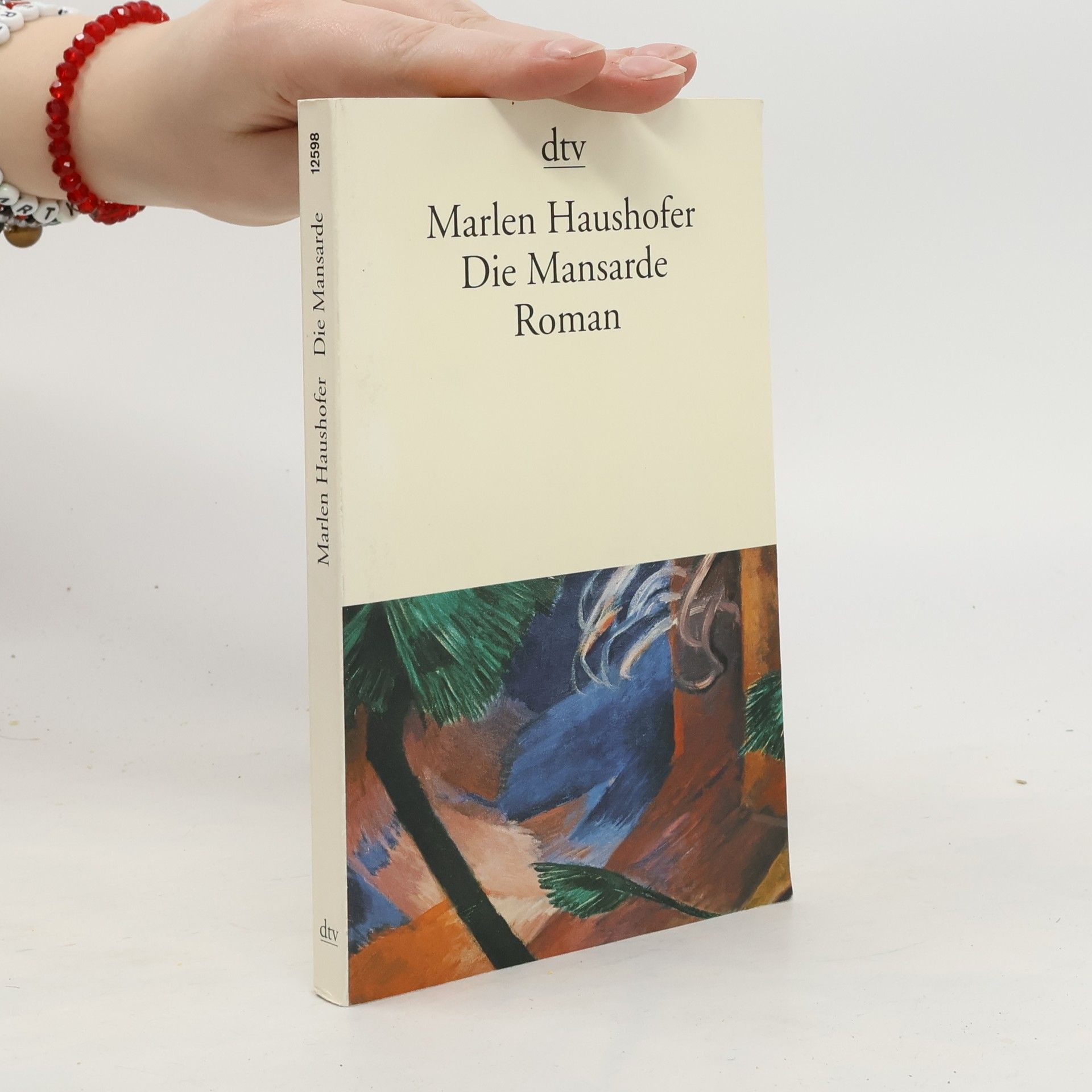 Marlen Haushofer Die Mansarde