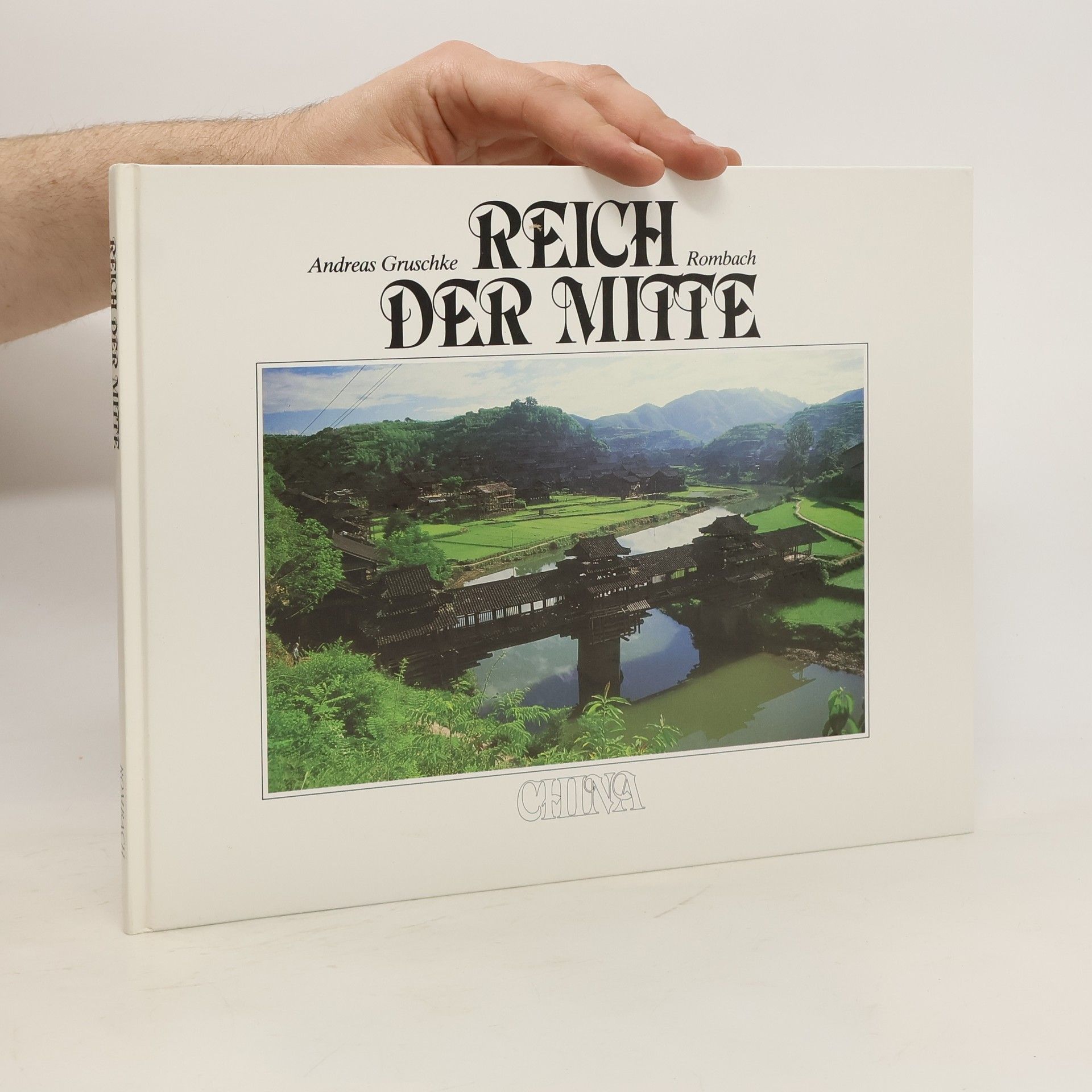 Andreas Gruschke Reich der Mitte