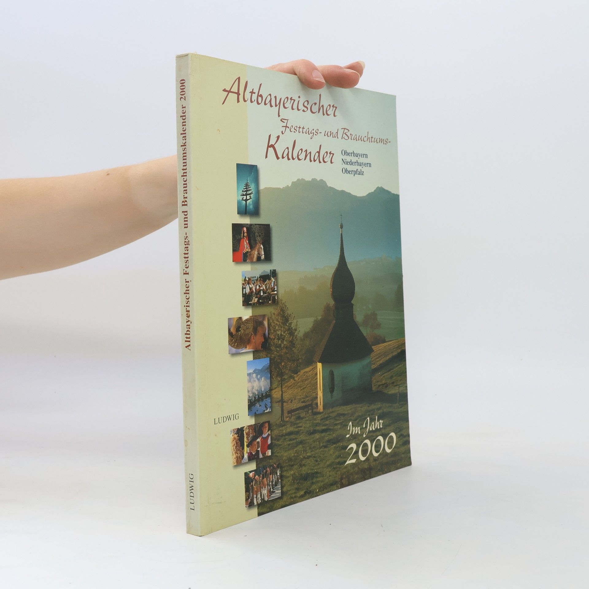 Autorenkollektiv Altbayerischer Festtags- und Brauchtumskalender