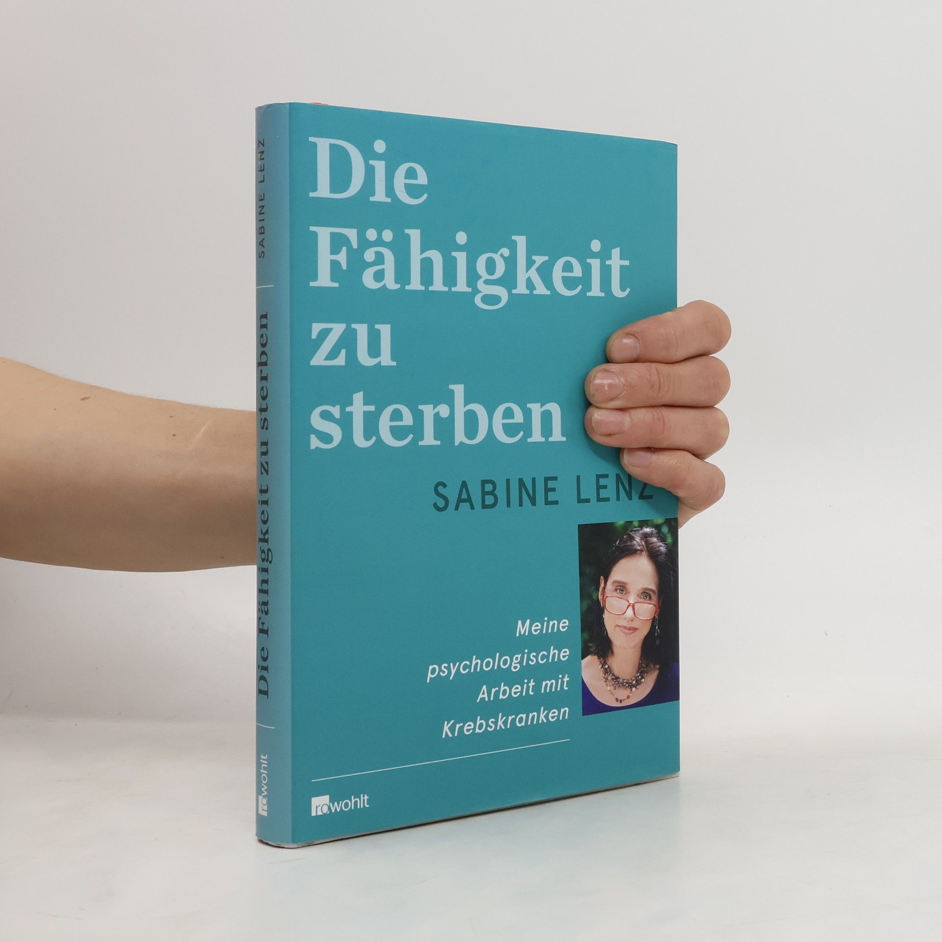 Sabine Lenz Die Fähigkeit zu sterben
